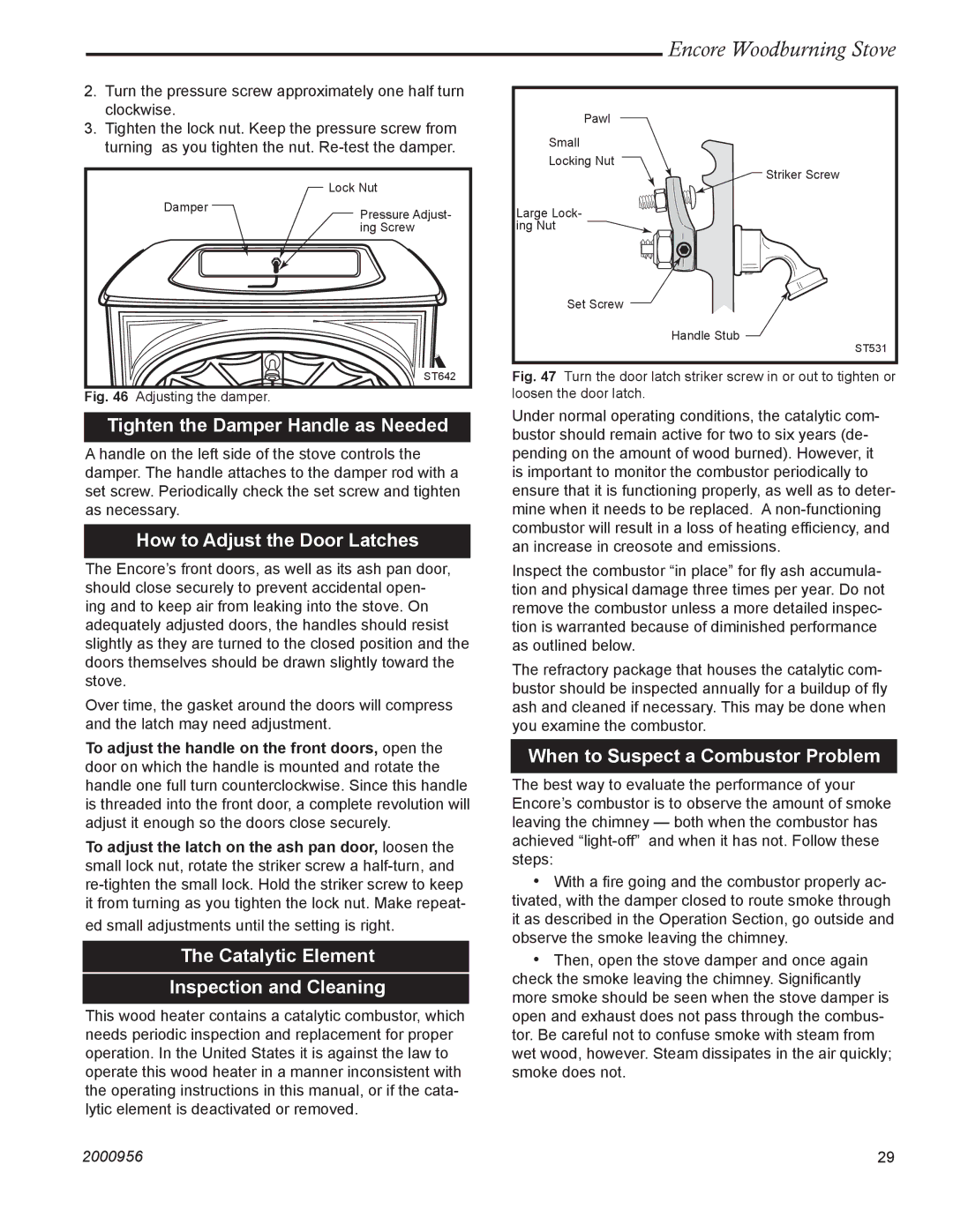 Vermont Casting 2550 installation instructions Tighten the Damper Handle as Needed, How to Adjust the Door Latches 