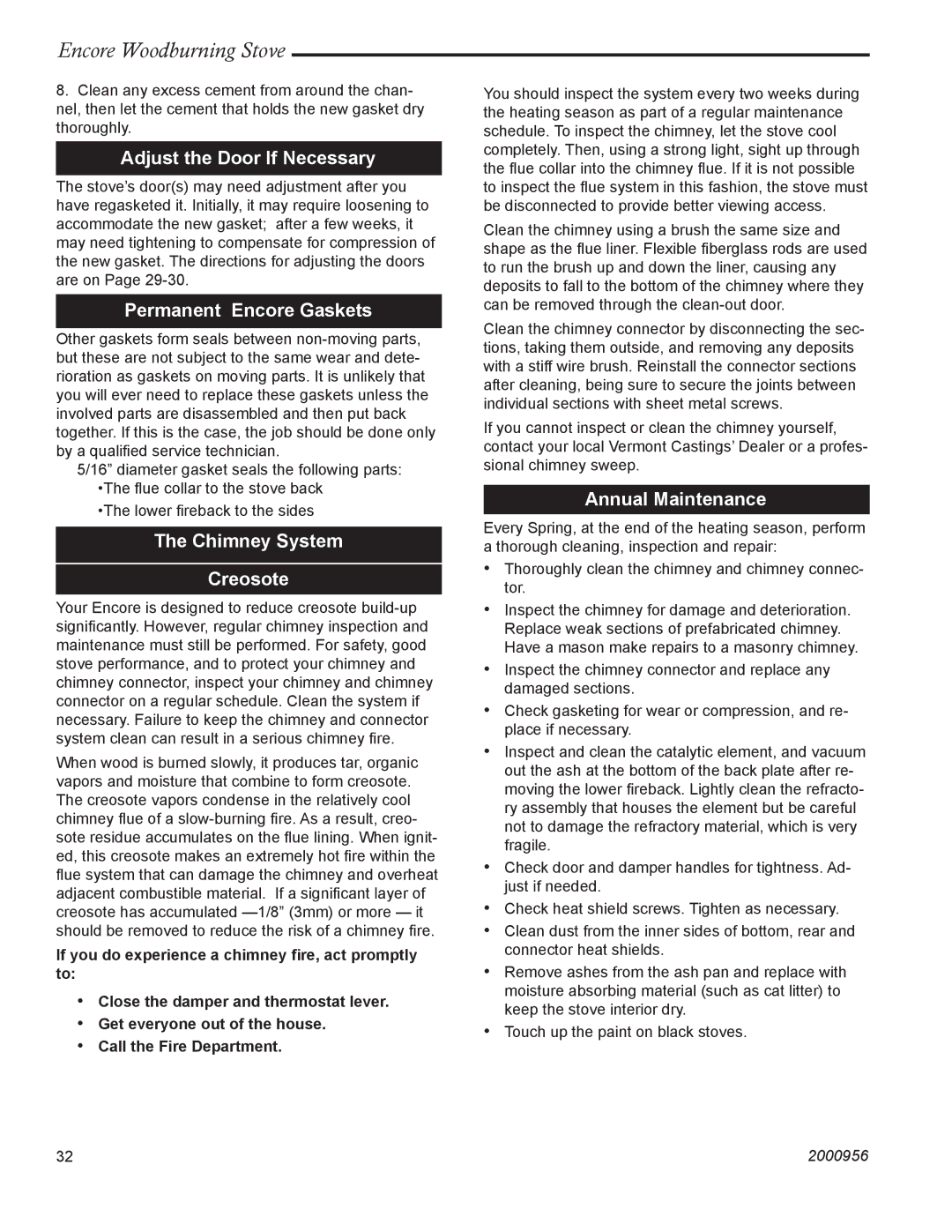 Vermont Casting 2550 Adjust the Door If Necessary, Permanent Encore Gaskets, Chimney System Creosote, Annual Maintenance 