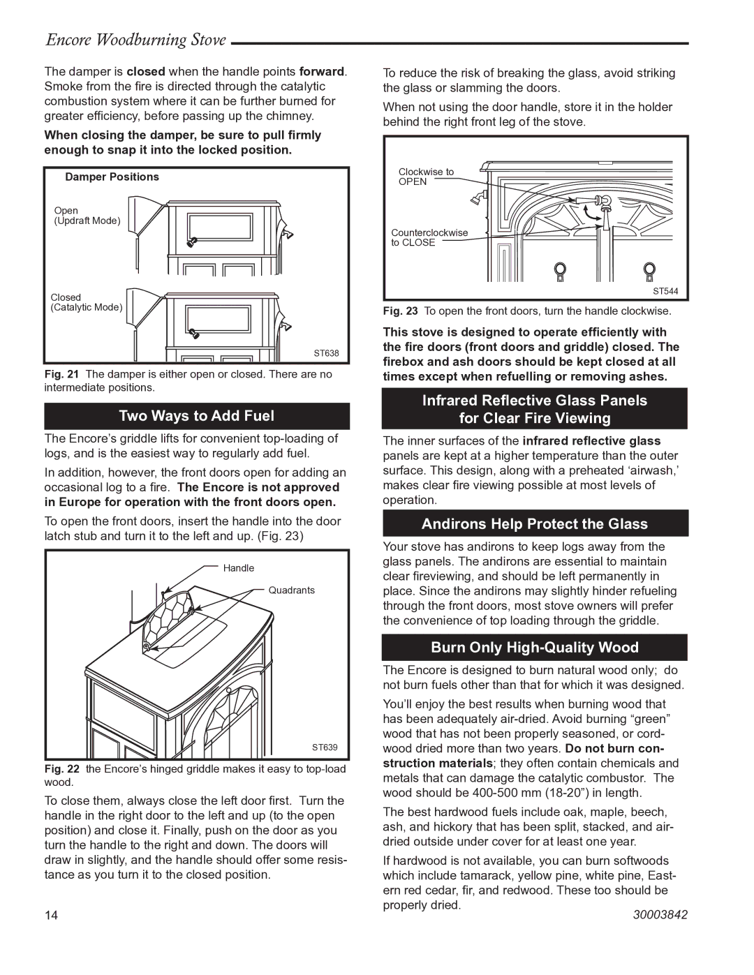 Vermont Casting 2550CE Two Ways to Add Fuel, Infrared Reﬂective Glass Panels For Clear Fire Viewing 