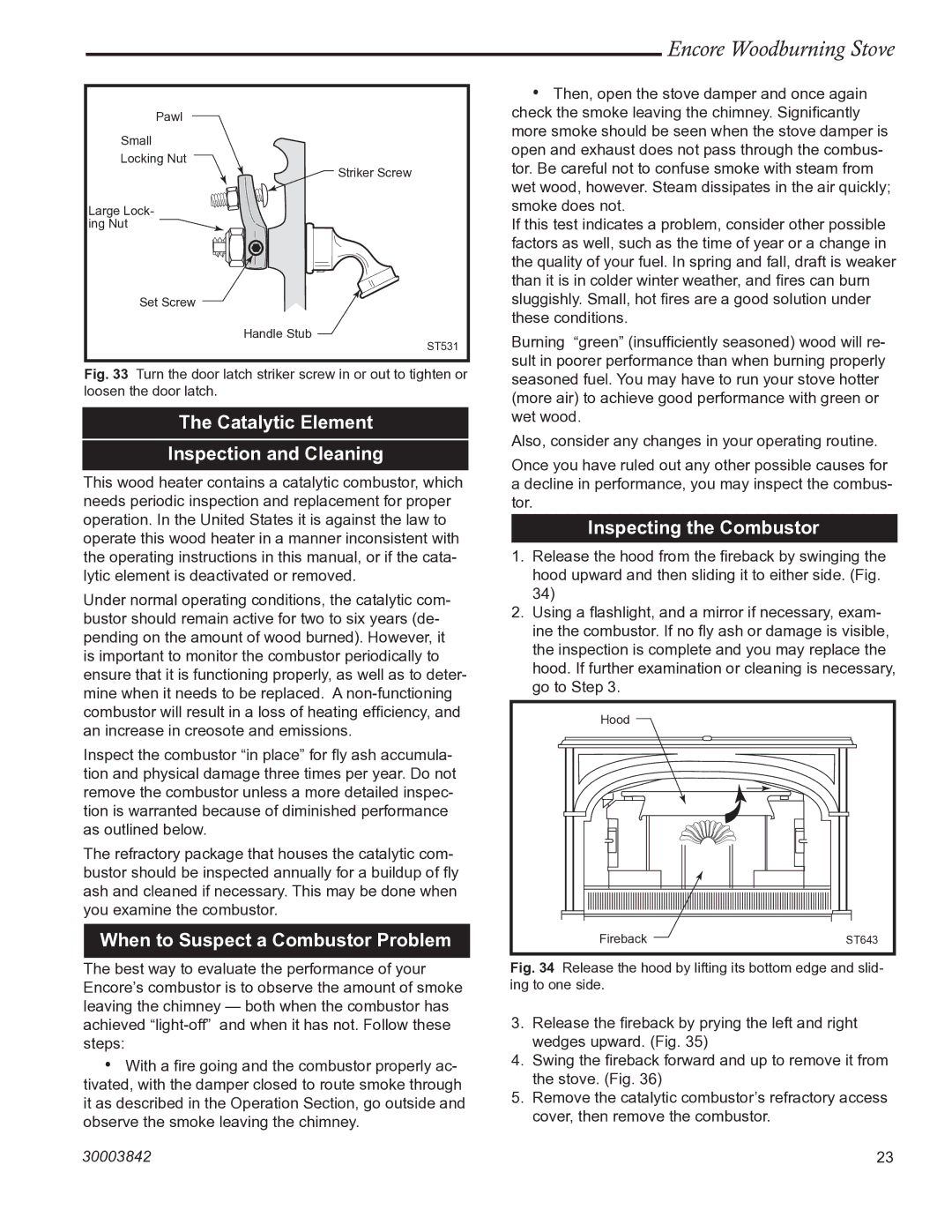 Vermont Casting 2550CE Catalytic Element Inspection and Cleaning, When to Suspect a Combustor Problem 