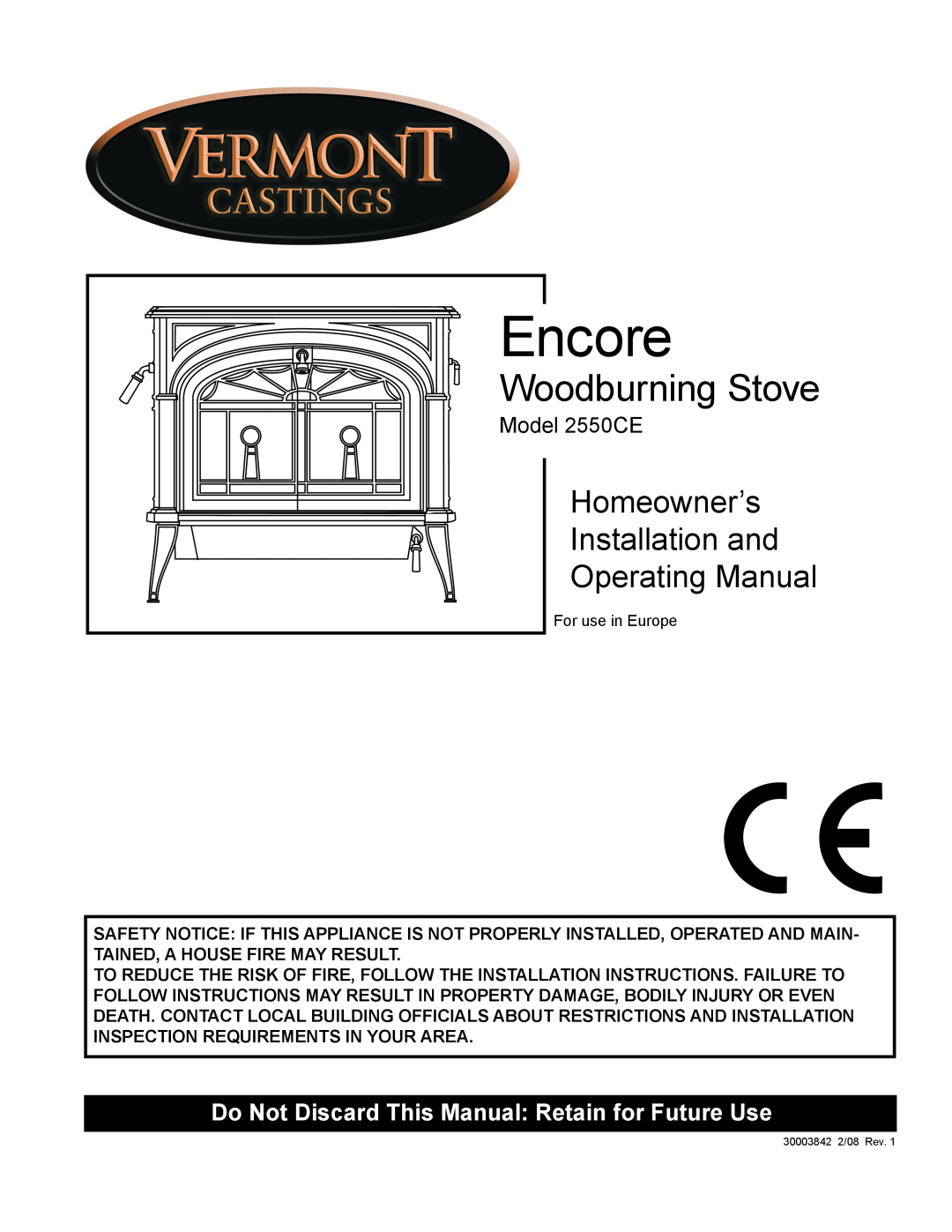 Vermont Casting 2550CE installation instructions Encore, Woodburning Stove, Homeowner’s Installation and Operating Manual 
