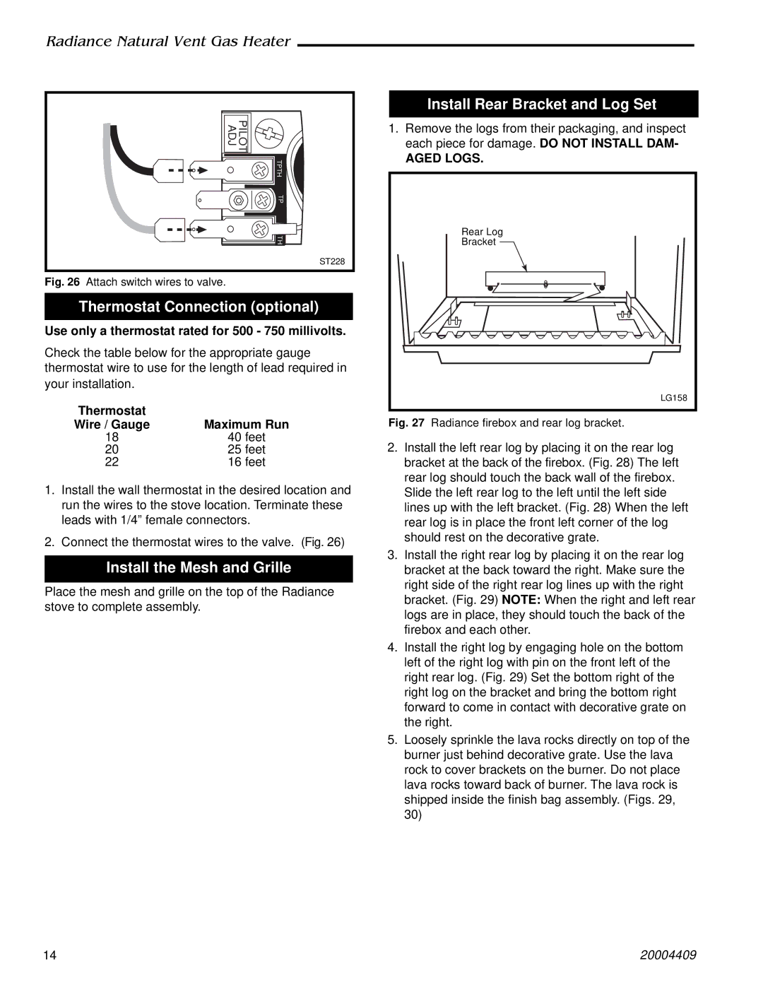 Vermont Casting 3356 4409 410, 3340, 3349, 3355 manual Thermostat Connection optional, Install the Mesh and Grille, Aged Logs 