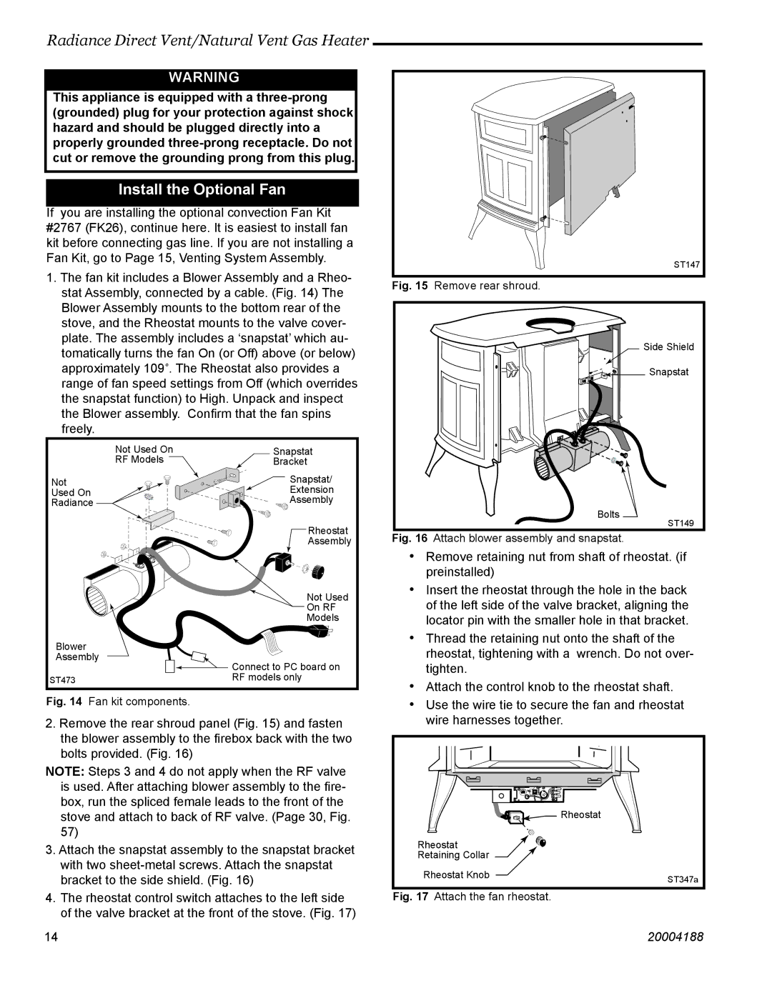 Vermont Casting 3350, 3399, 3369, 3354, 3232, 3225, 3390, 3360 manual Install the Optional Fan, Remove rear shroud 