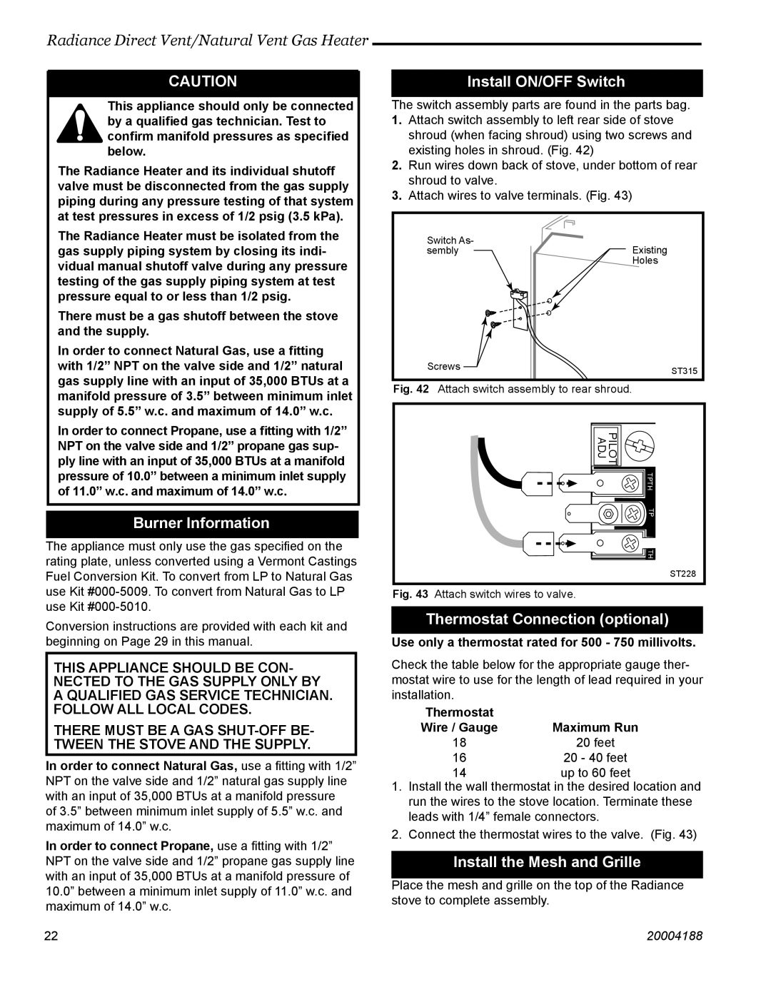 Vermont Casting 3350, 3399, 3369, 3354, 3232, 3225 Burner Information, Install ON/OFF Switch, Thermostat Connection optional 