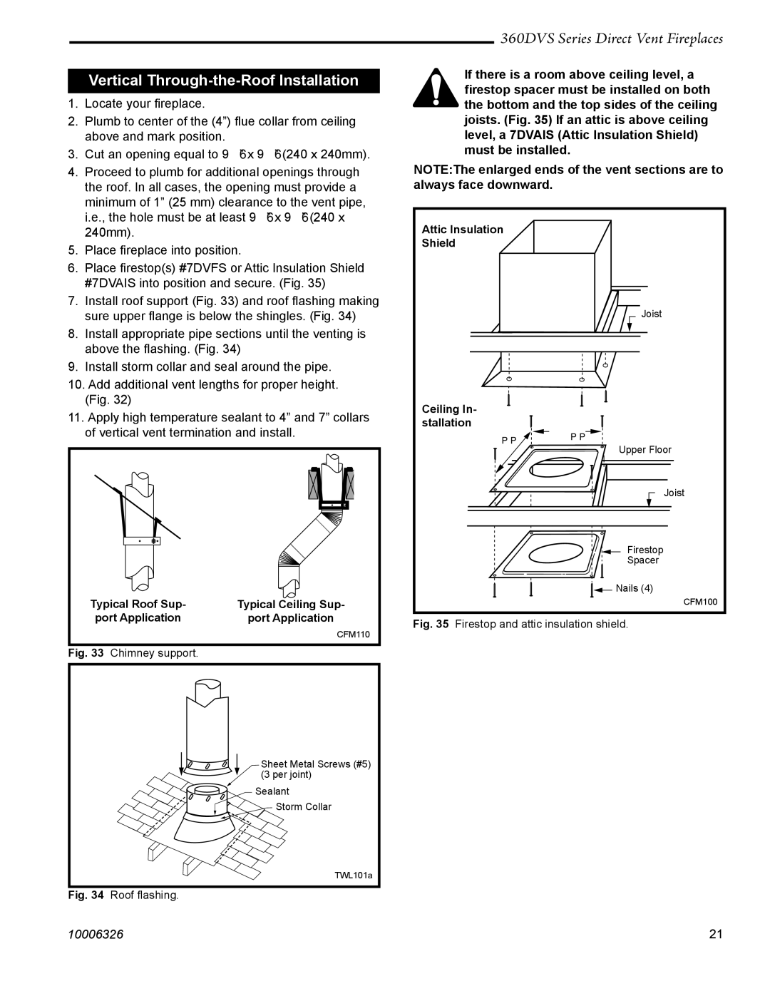 Vermont Casting 360DVS2, 360DVSR, 360DVSL, 360DVS3 warranty Vertical Through-the-Roof Installation, Chimney support 