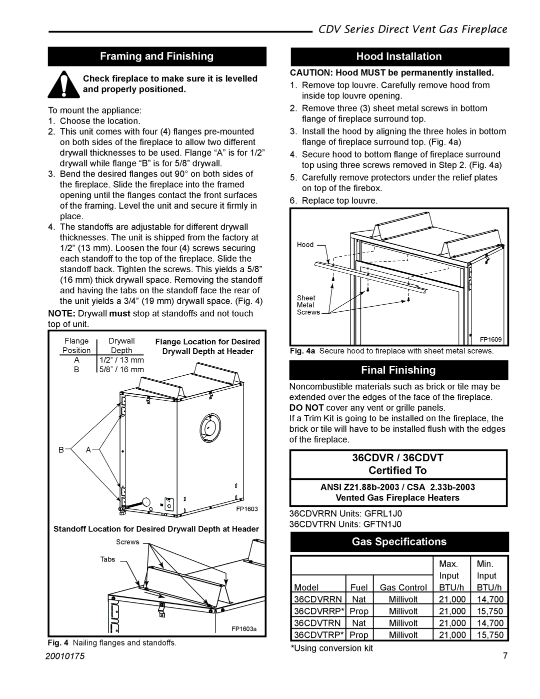 Vermont Casting 36CDVRRN, 36CDVTRN Framing and Finishing, Hood Installation, Final Finishing, Gas Speciﬁcations 