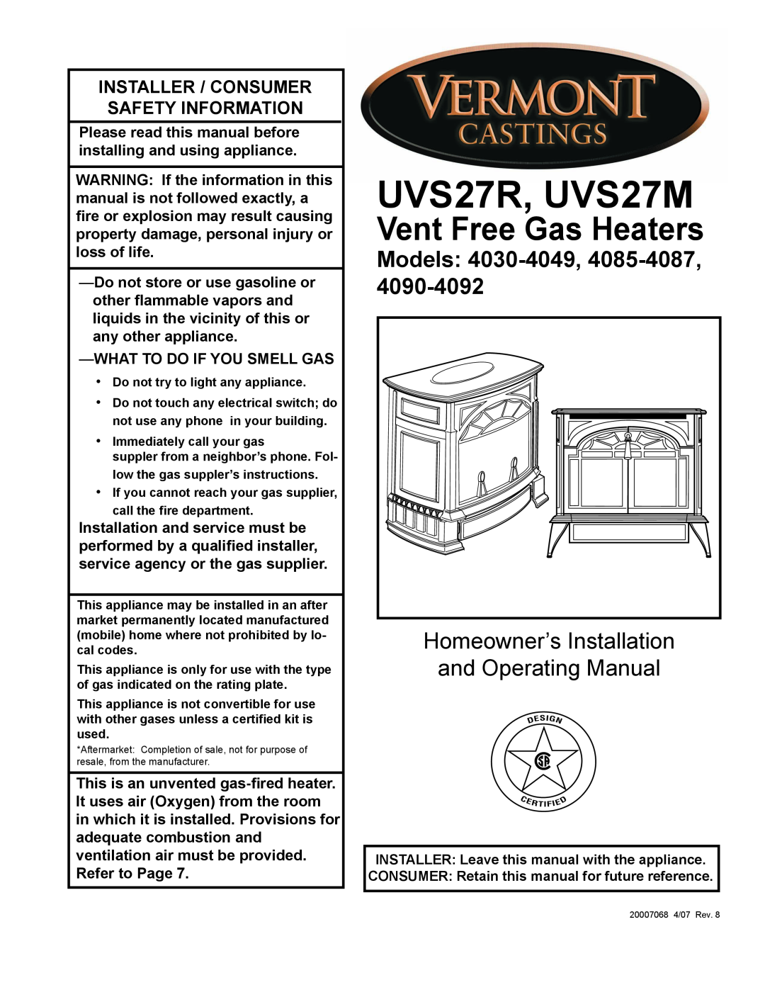 Vermont Casting 4030 - 4049 manual Models: 4030-4049, 4090-4092, UVS27R, UVS27M, Vent Free Gas Heaters 