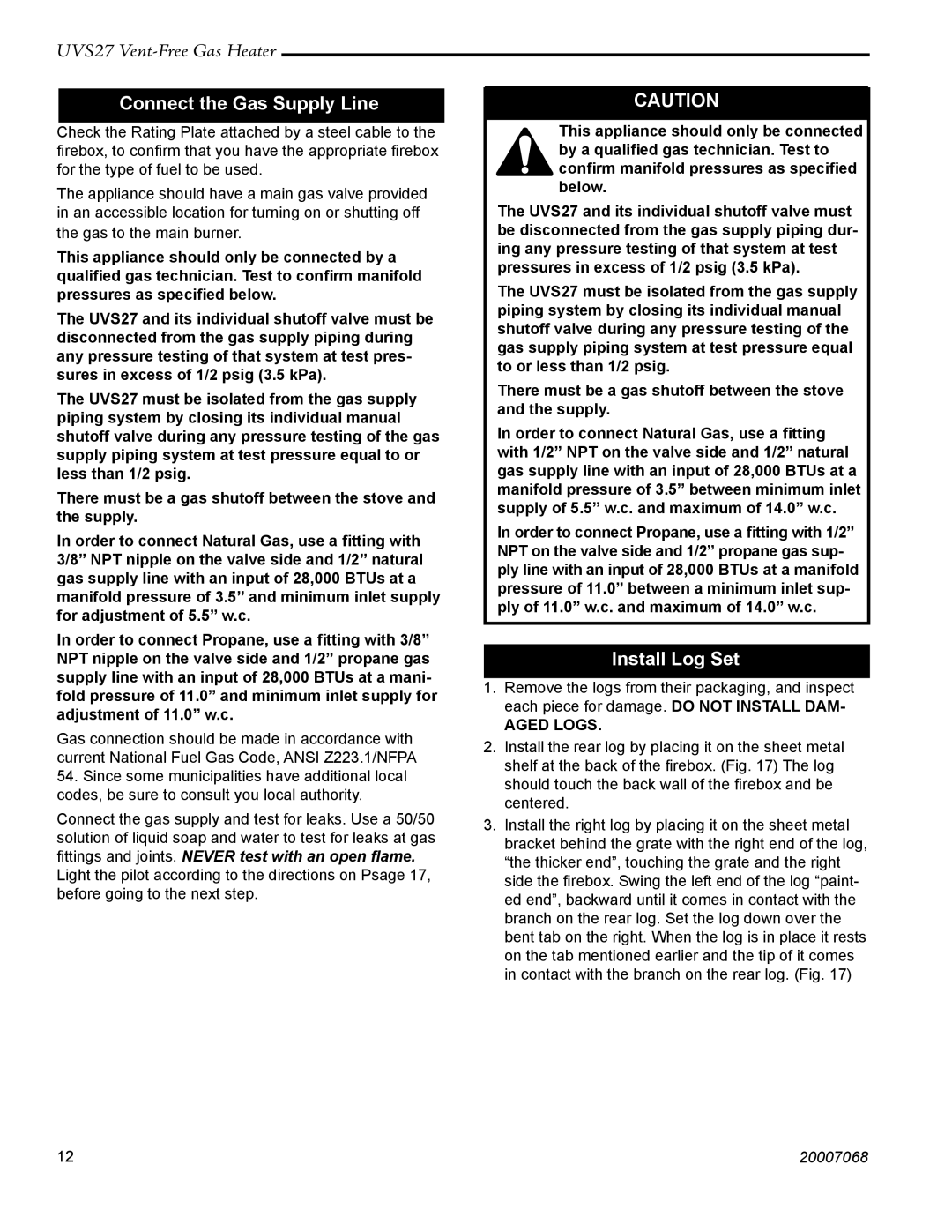 Vermont Casting 4090 - 4092, 4040 - 4046, 4085 - 4087, 4030 - 4036 Connect the Gas Supply Line, Install Log Set, Aged Logs 