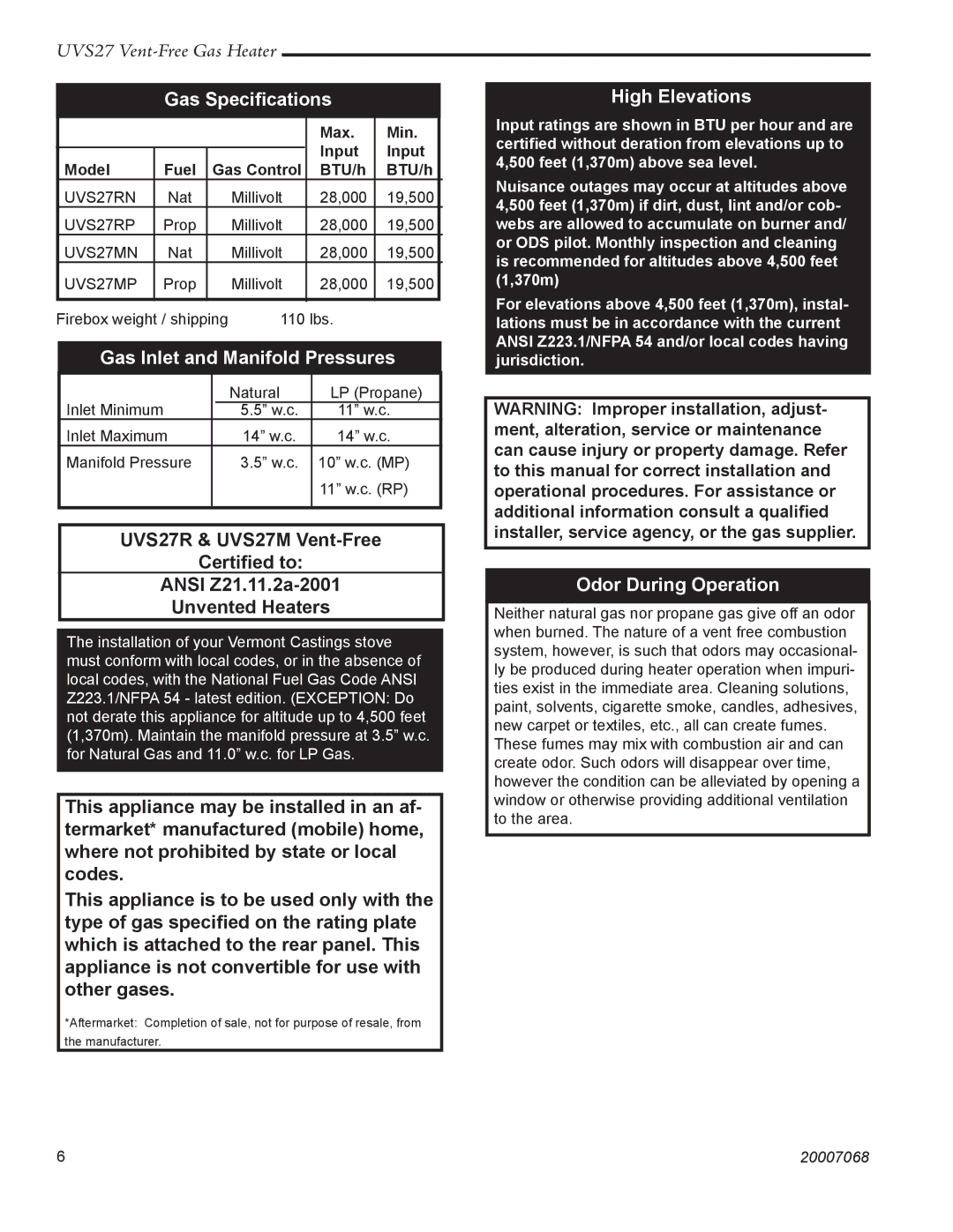 Vermont Casting 4085 - 4087 Gas Speciﬁcations, Gas Inlet and Manifold Pressures, High Elevations, Odor During Operation 