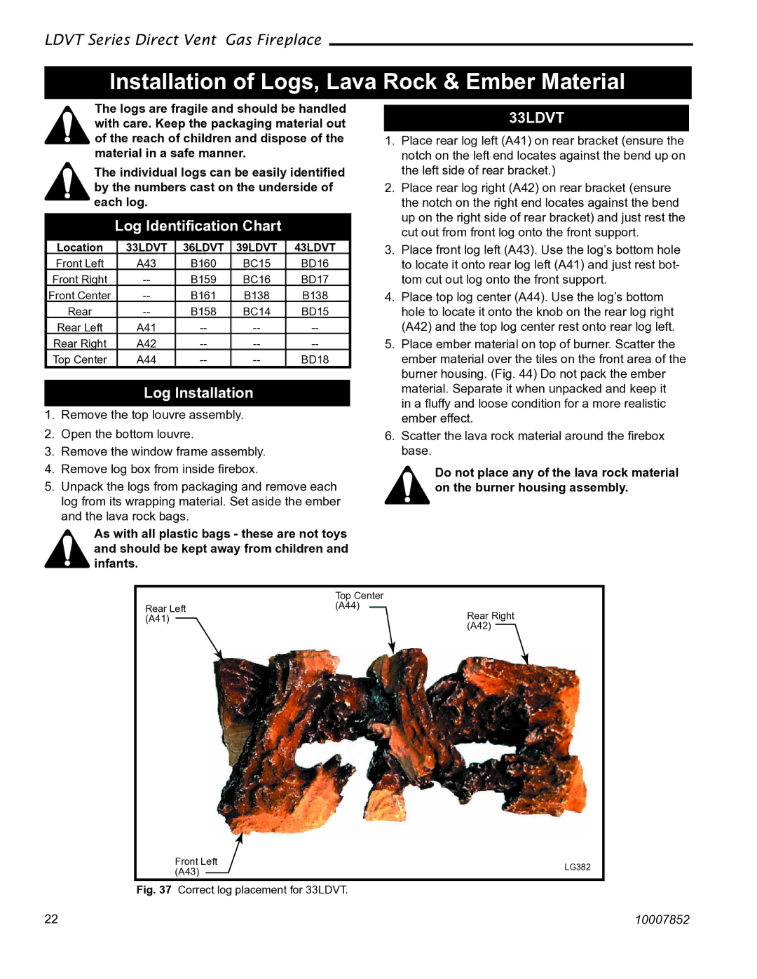 Vermont Casting 36LDVT 39LDVT Installation of Logs, Lava Rock & Ember Material, Log Identiﬁcation Chart, Log Installation 