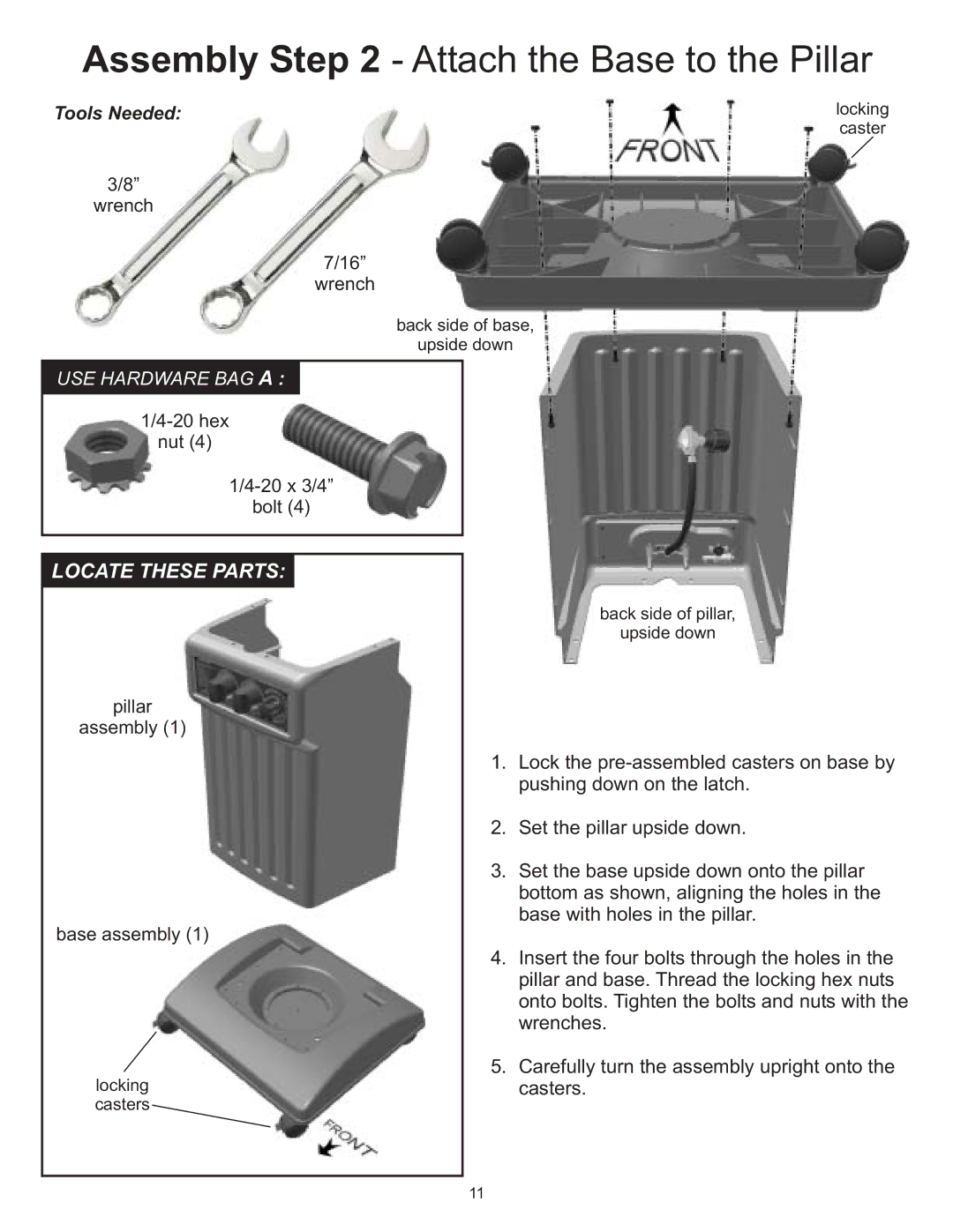 Vermont Casting 6100 owner manual Assembly Attach the Base to the Pillar, Tools Needed 