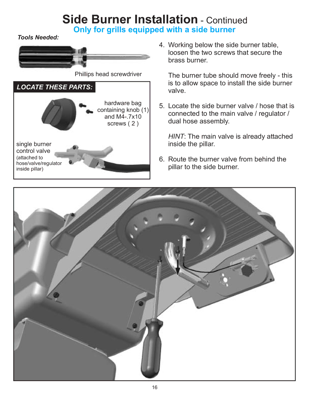 Vermont Casting 6100 owner manual Phillips head screwdriver 