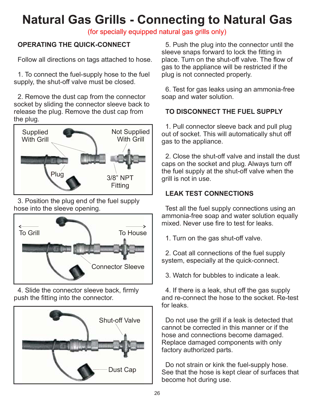 Vermont Casting 6100 owner manual Operating the QUICK-CONNECT, To Disconnect the Fuel Supply, Leak Test Connections 