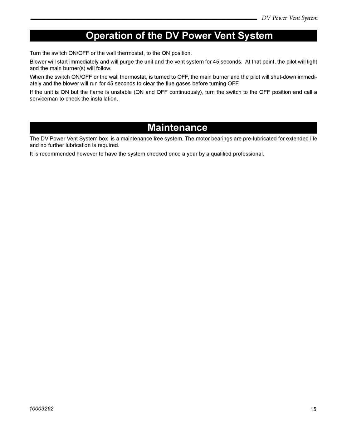 Vermont Casting 7PDVS manual Operation of the DV Power Vent System 