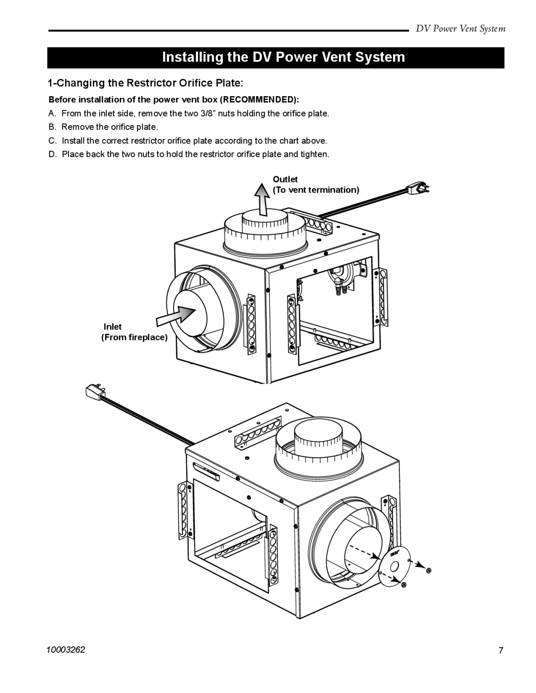 Vermont Casting 7PDVS manual Installing the DV Power Vent System, Changing the Restrictor Oriﬁce Plate 