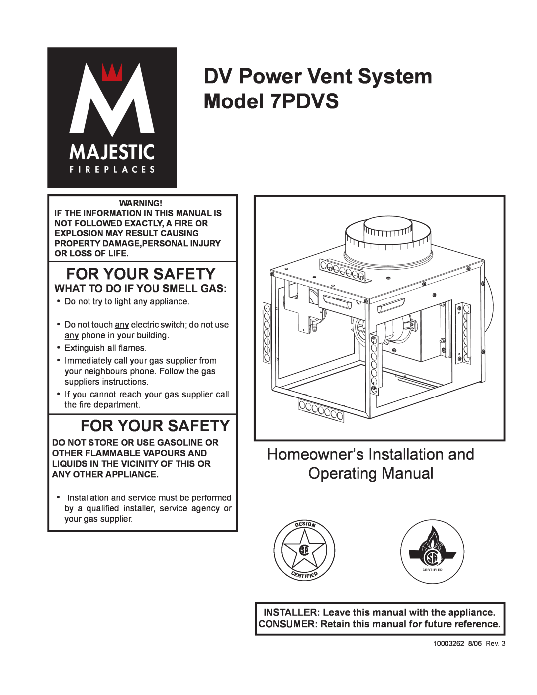Vermont Casting manual DV Power Vent System Model 7PDVS, For Your Safety, Homeowner’s Installation and Operating Manual 