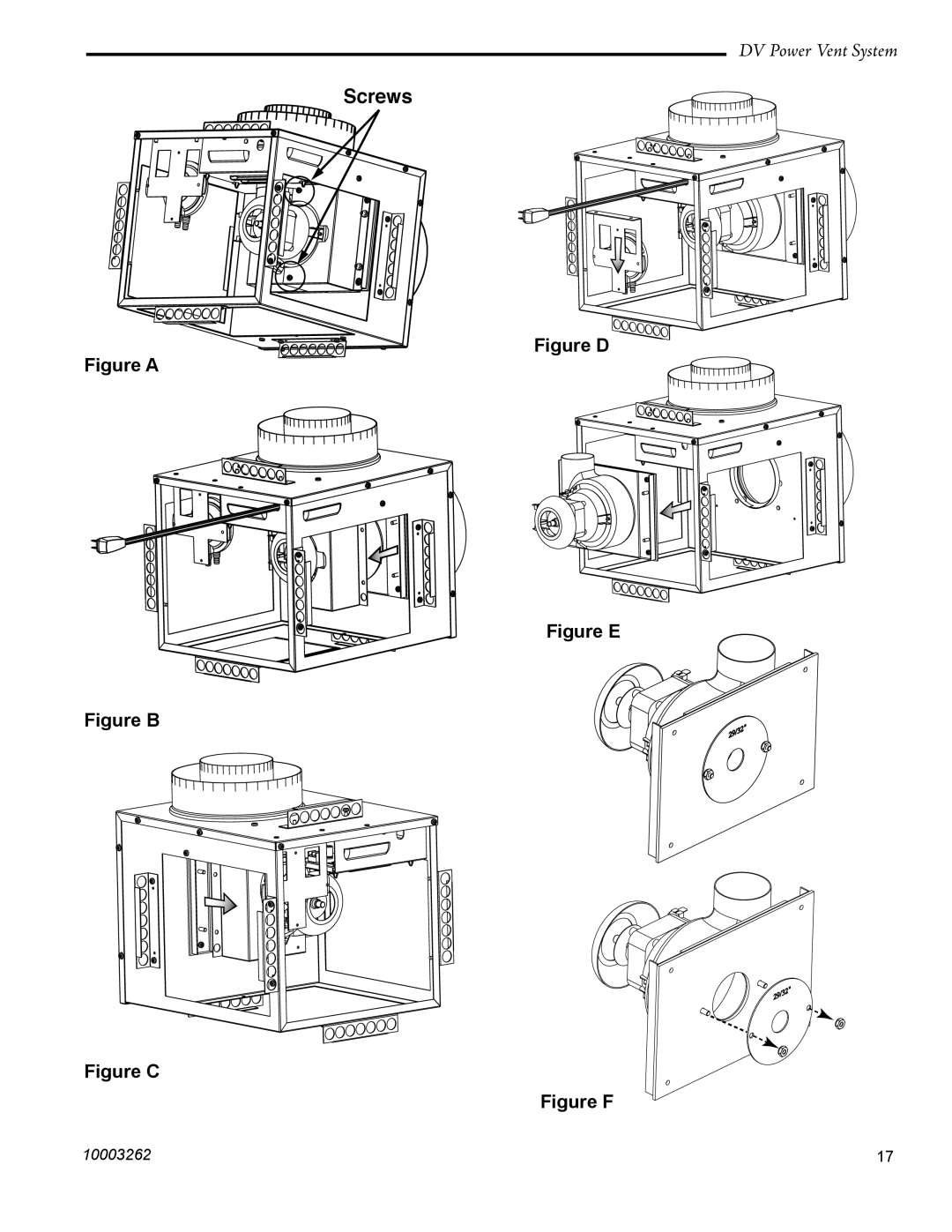 Vermont Casting 7PDVS manual Screws, DV Power Vent System, Figure D Figure A Figure E Figure B Figure C, Figure F, 10003262 
