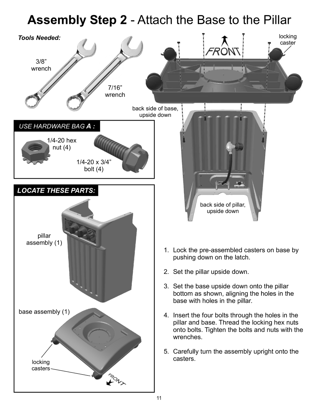 Vermont Casting 6000, 8000 owner manual Assembly Attach the Base to the Pillar, Tools Needed 