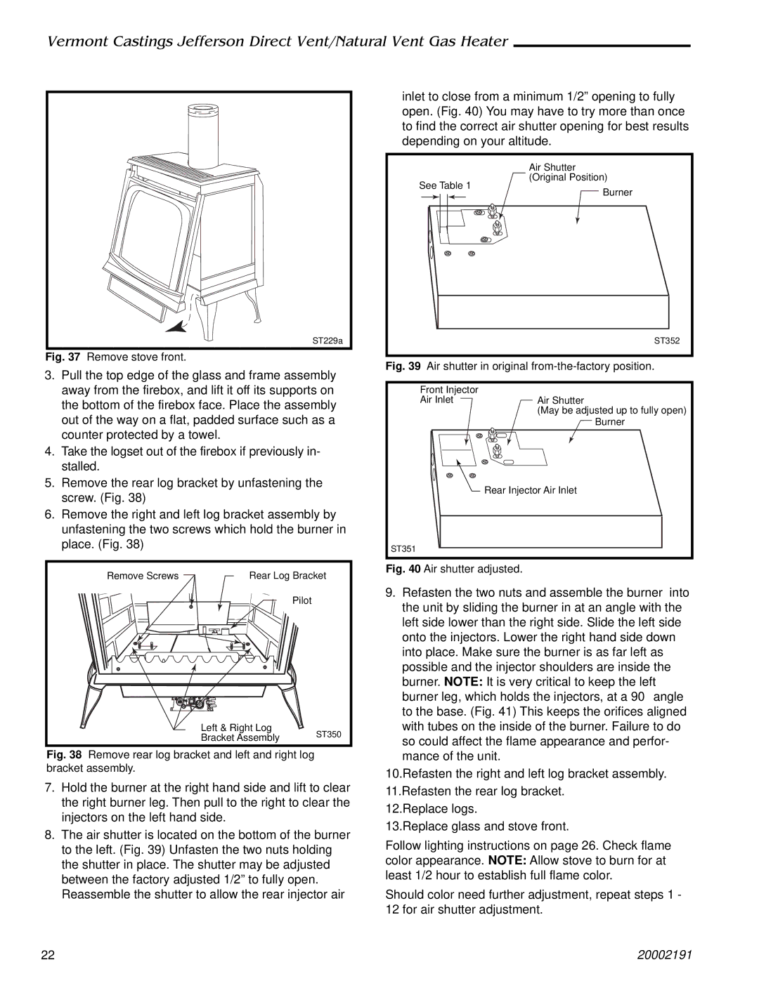 Vermont Casting 2827, 820, 2828, 2823, 2825, 2822 operation manual Remove stove front 