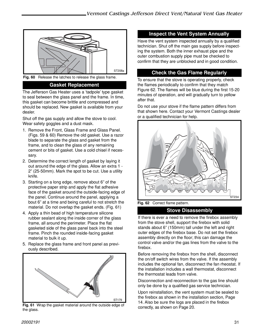 Vermont Casting 2828, 820, 2823, 2825 Gasket Replacement, Inspect the Vent System Annually, Check the Gas Flame Regularly 