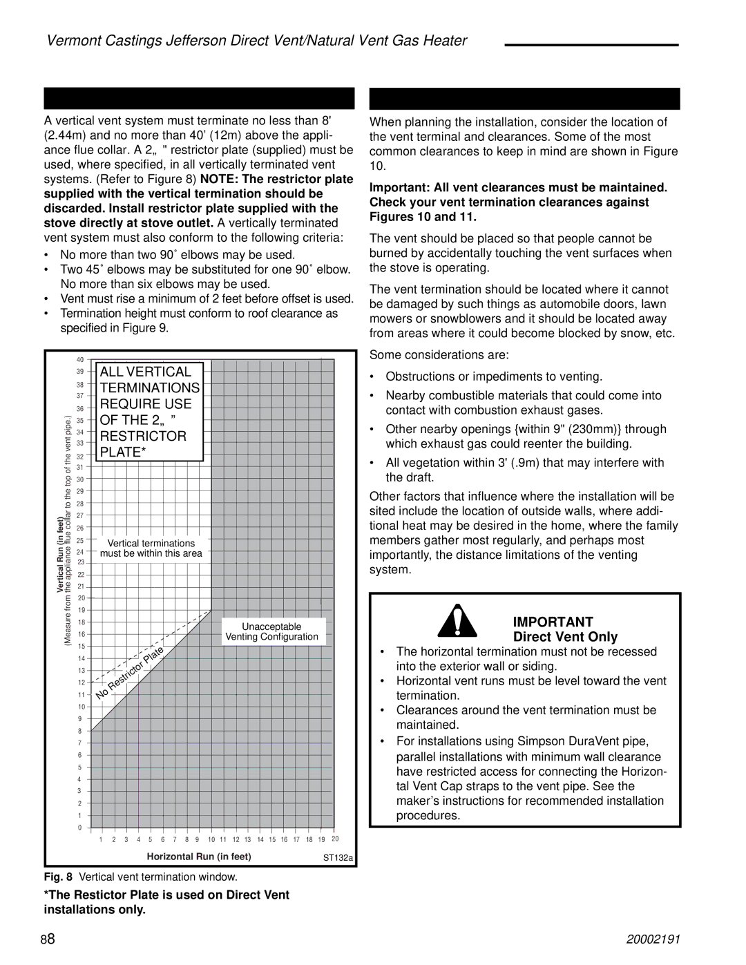 Vermont Casting 2823, 820, 2828, 2825, 2827, 2822 operation manual Restictor Plate is used on Direct Vent installations only 