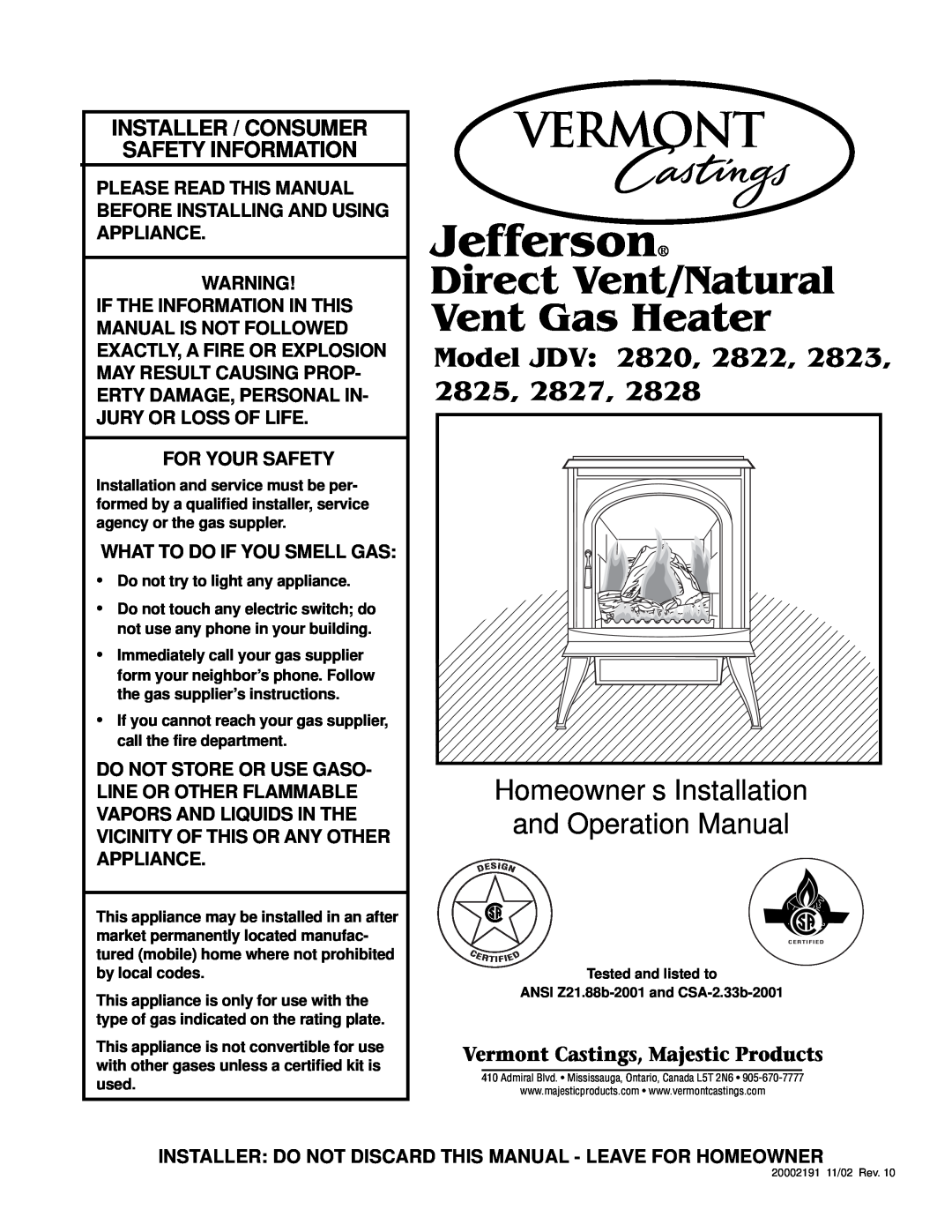 Vermont Casting 2828, 820, 2823, 2827, 2822 operation manual Jefferson, Direct Vent/Natural Vent Gas Heater, Model JDV, 2825 