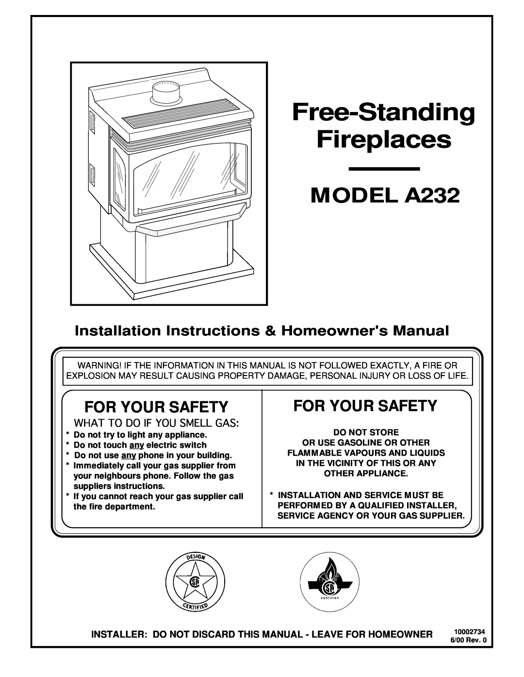 Vermont Casting installation instructions For Your Safety, Free-Standing Fireplaces, MODEL A232 
