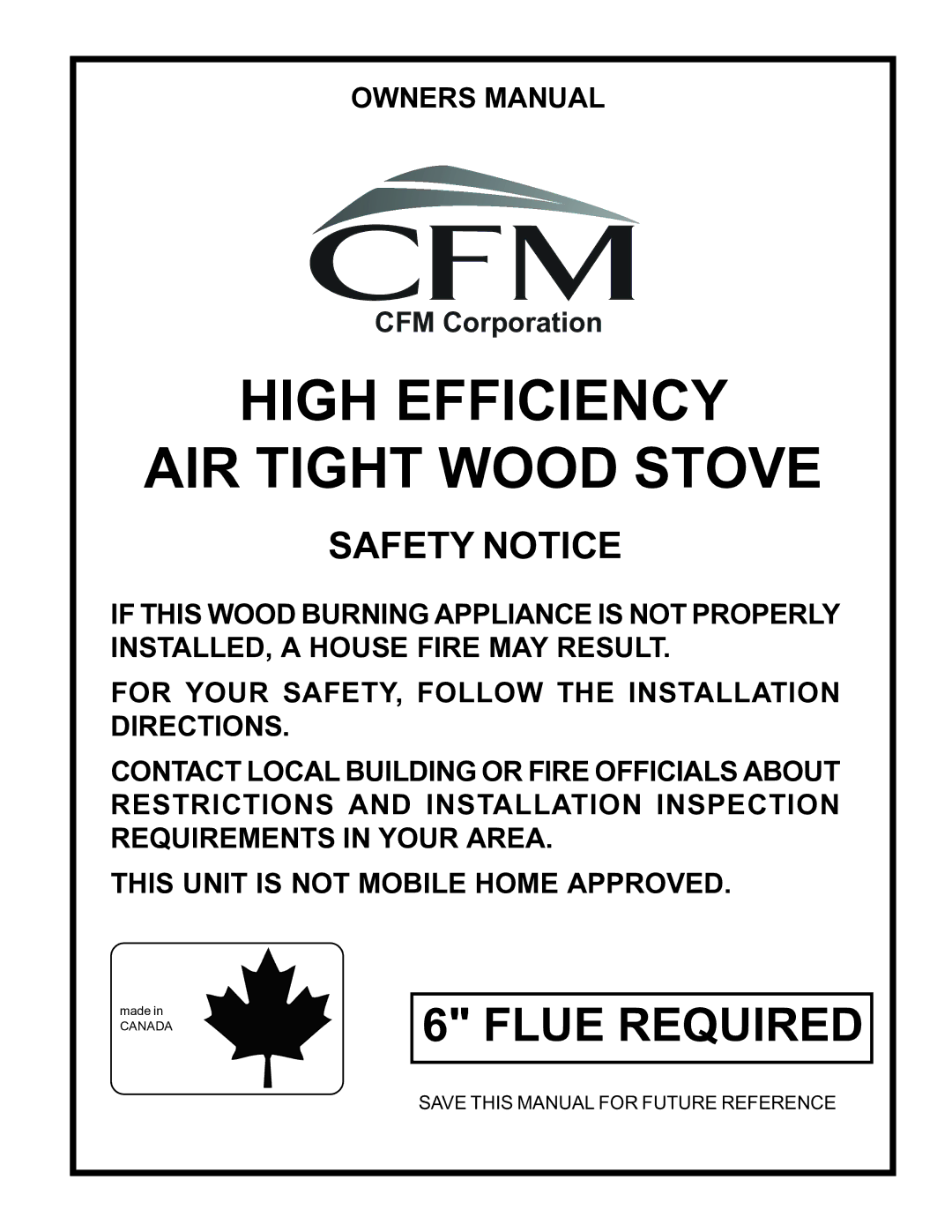 Vermont Casting AIR TIGHT WOOD STOVE owner manual High Efficiency AIR Tight Wood Stove 