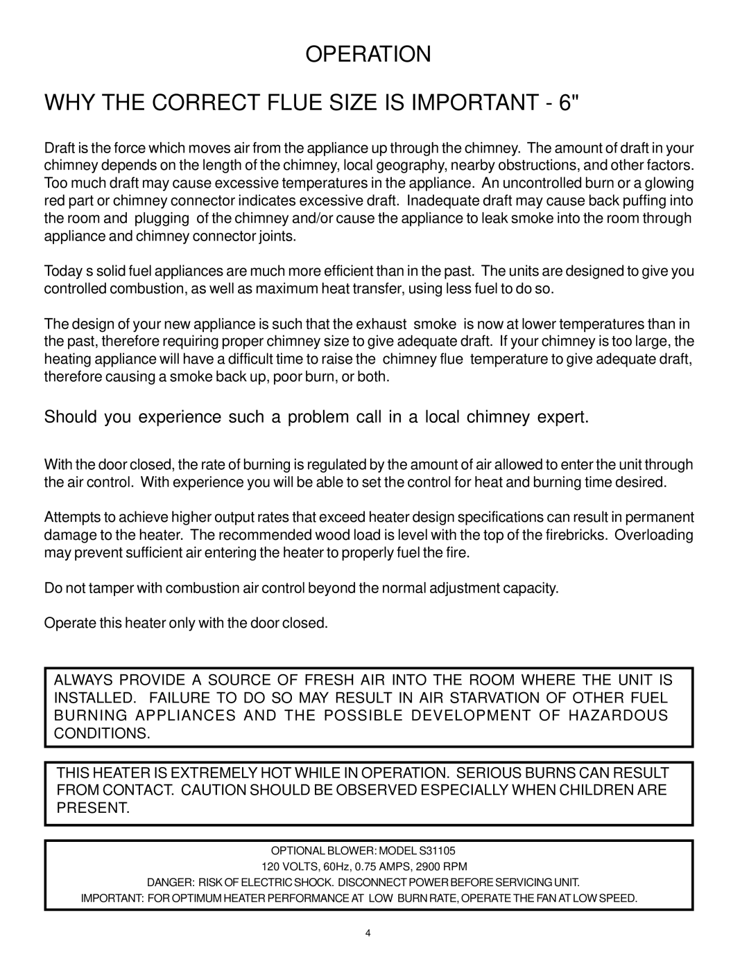 Vermont Casting AIR TIGHT WOOD STOVE owner manual Operation WHY the Correct Flue Size is Important 