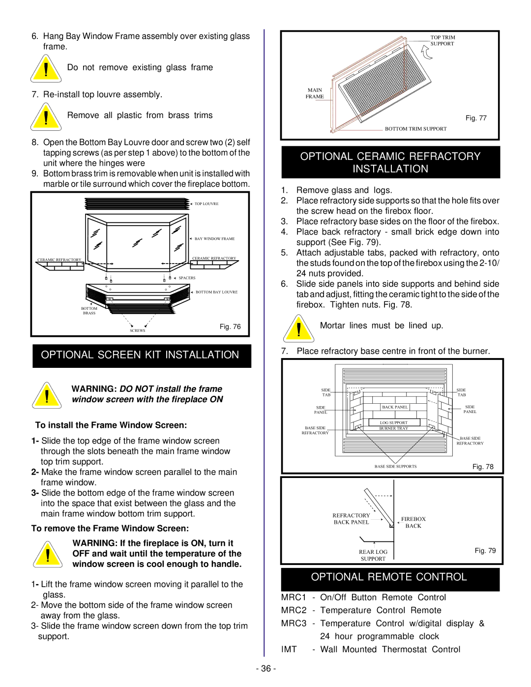 Vermont Casting BHDR36 Optional Screen KIT Installation, Optional Ceramic Refractory Installation, Optional Remote Control 