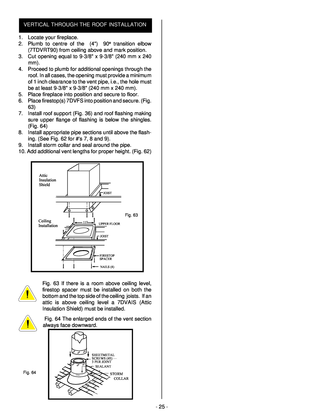 Vermont Casting BHDR36 installation instructions Vertical Through The Roof Installation, Locate your fireplace 