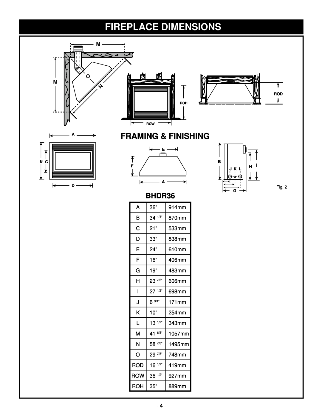 Vermont Casting BHDR36 installation instructions Fireplace Dimensions, Framing & Finishing 
