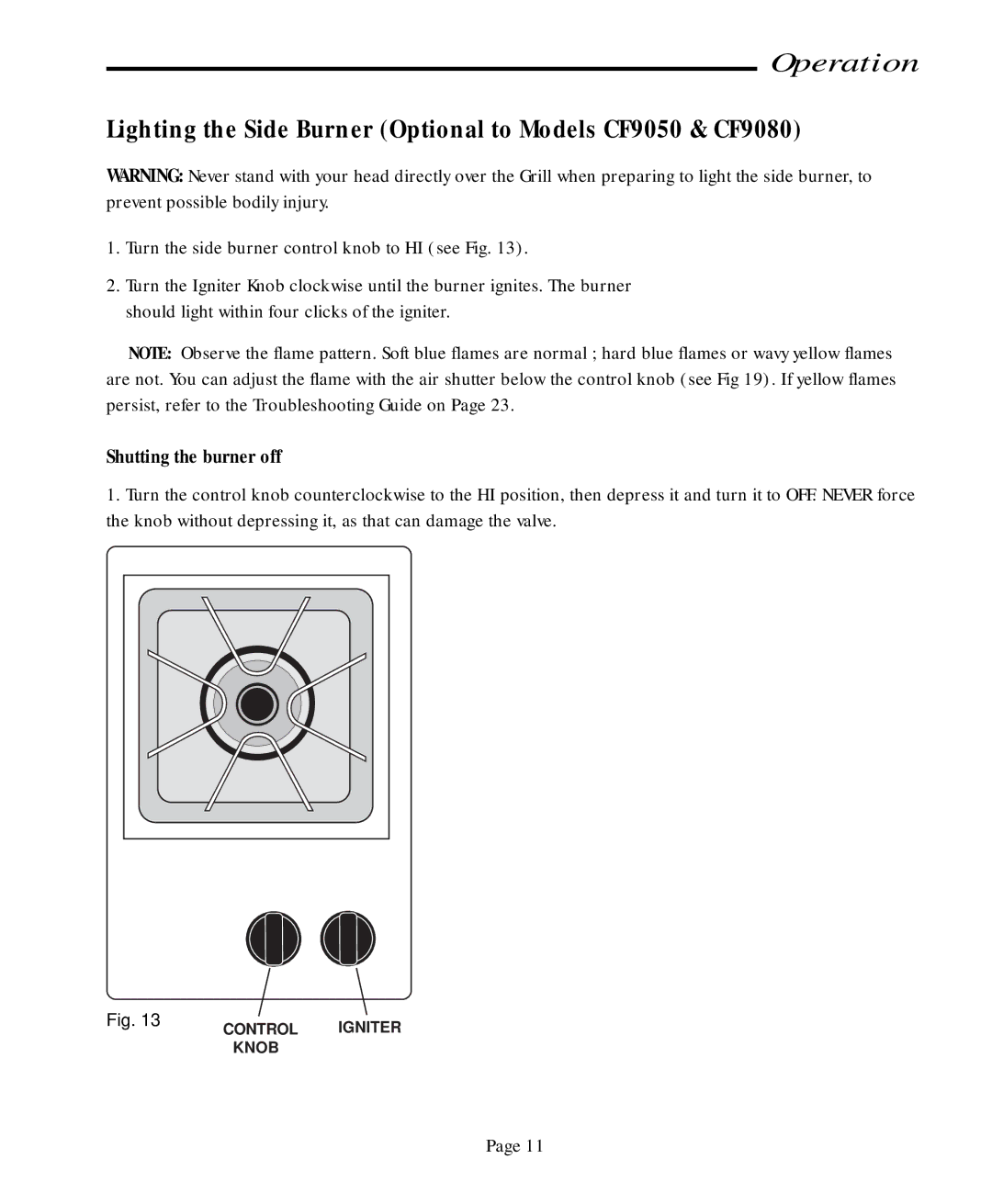 Vermont Casting CF9050 CF9080 Lighting the Side Burner Optional to Models CF9050 & CF9080, Shutting the burner off 