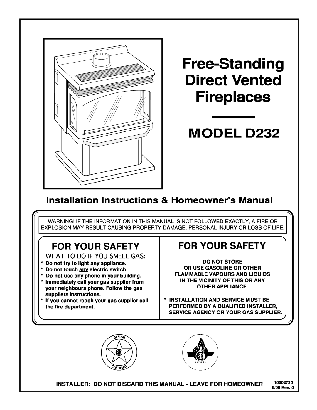 Vermont Casting installation instructions Free-Standing Direct Vented Fireplaces, MODEL D232, For Your Safety 