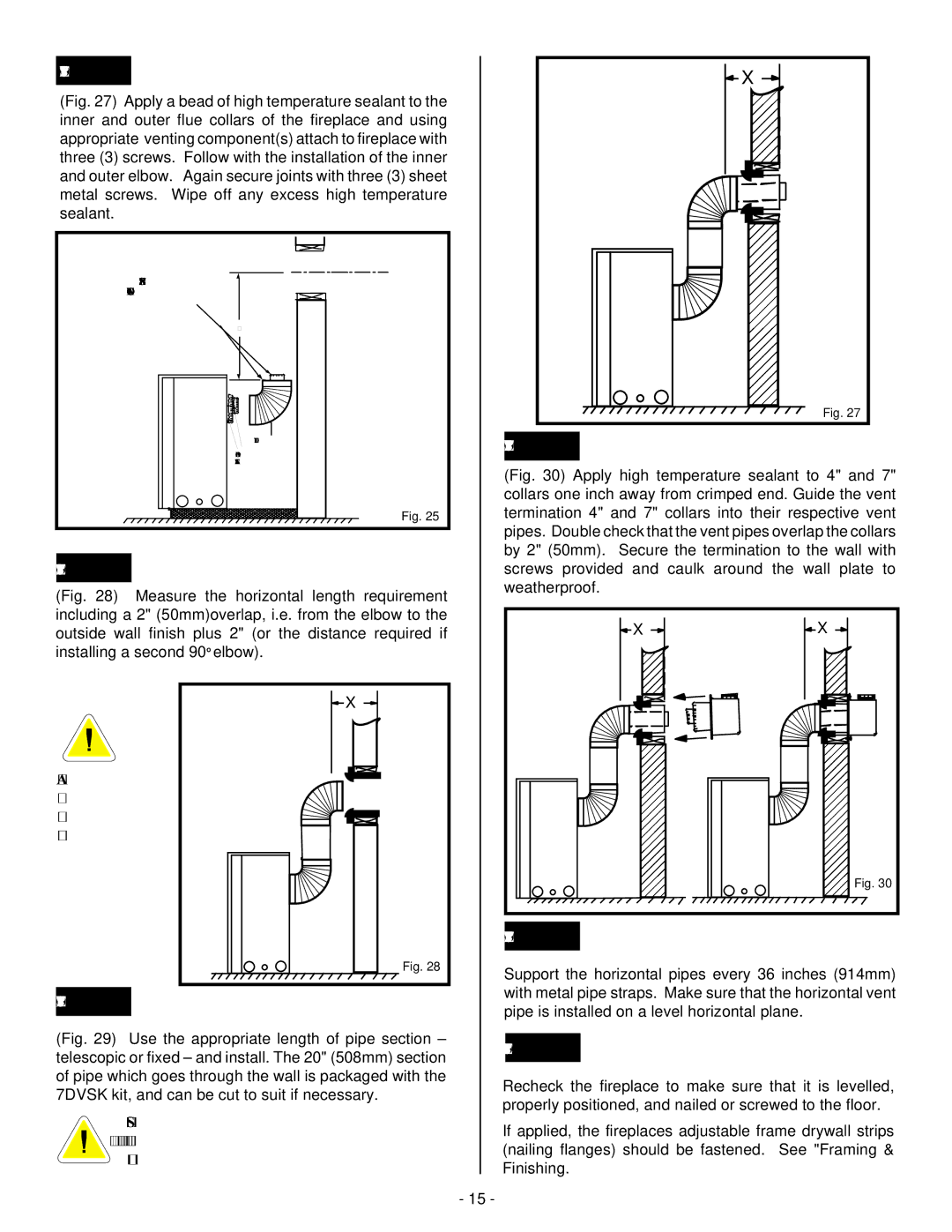 Vermont Casting DBR39, DBR33, DBR36 installation instructions Always install horizontal venting on a level plane 