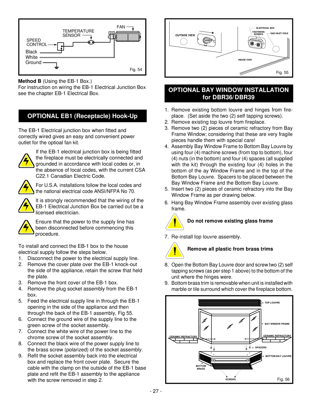 Vermont Casting DBR39, DBR33, DBR36 Optional EB1 Receptacle Hook-Up, Optional BAY Window Installation 