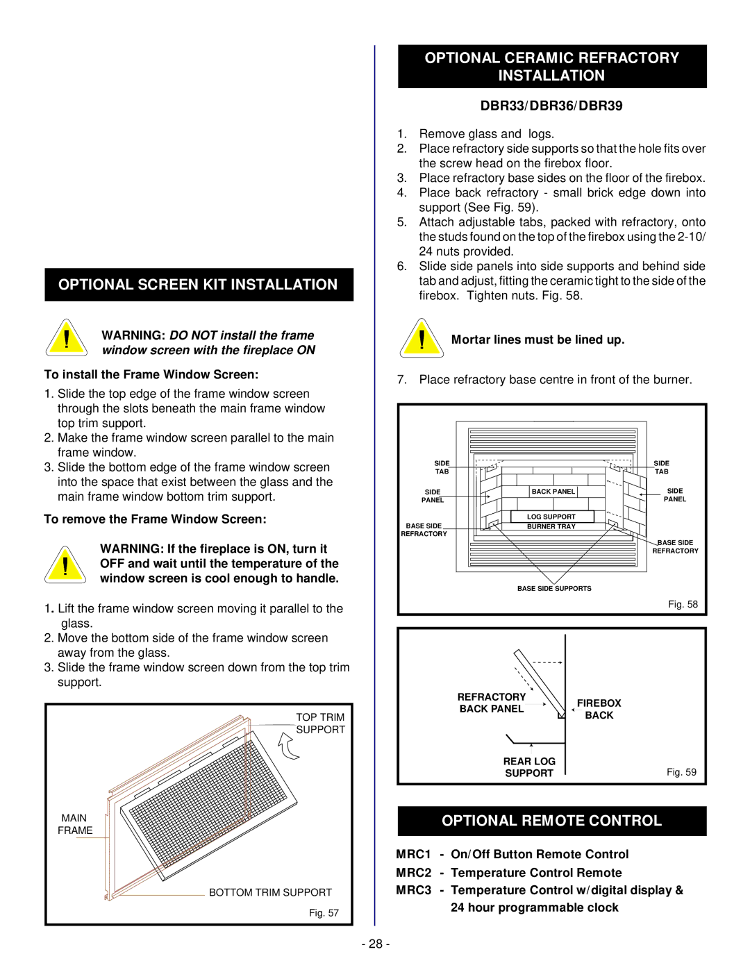 Vermont Casting DBR33 Optional Screen KIT Installation, Optional Ceramic Refractory Installation, Optional Remote Control 