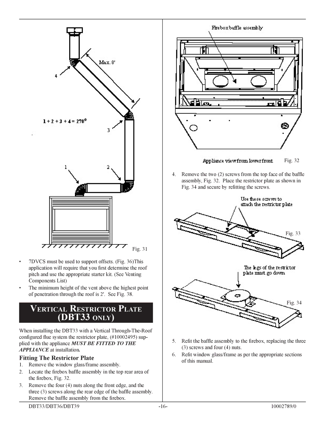 Vermont Casting DBT39, DBT36, DBT33 installation instructions Vertical Restrictor Plate, Fitting The Restrictor Plate 