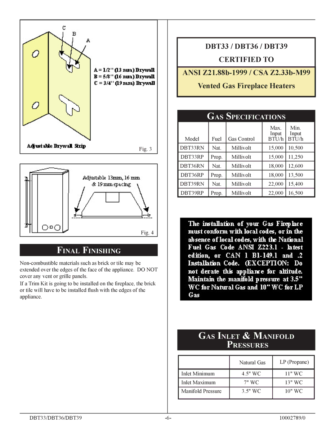 Vermont Casting DBT36, DBT39, DBT33 Final Finishing, GAS Specifications, GAS Inlet & Manifold Pressures 