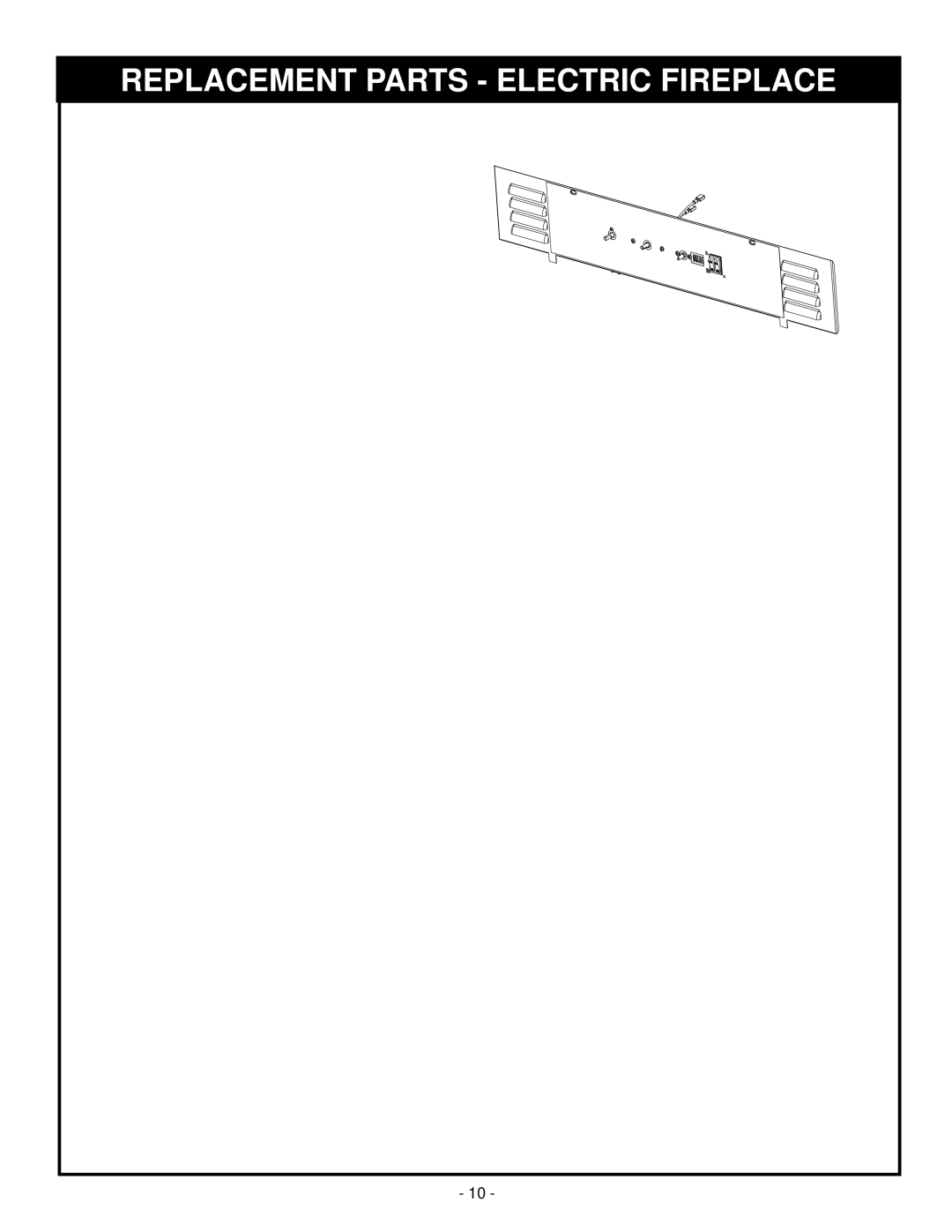 Vermont Casting DEF33CE installation instructions Replacement Parts Electric Fireplace 