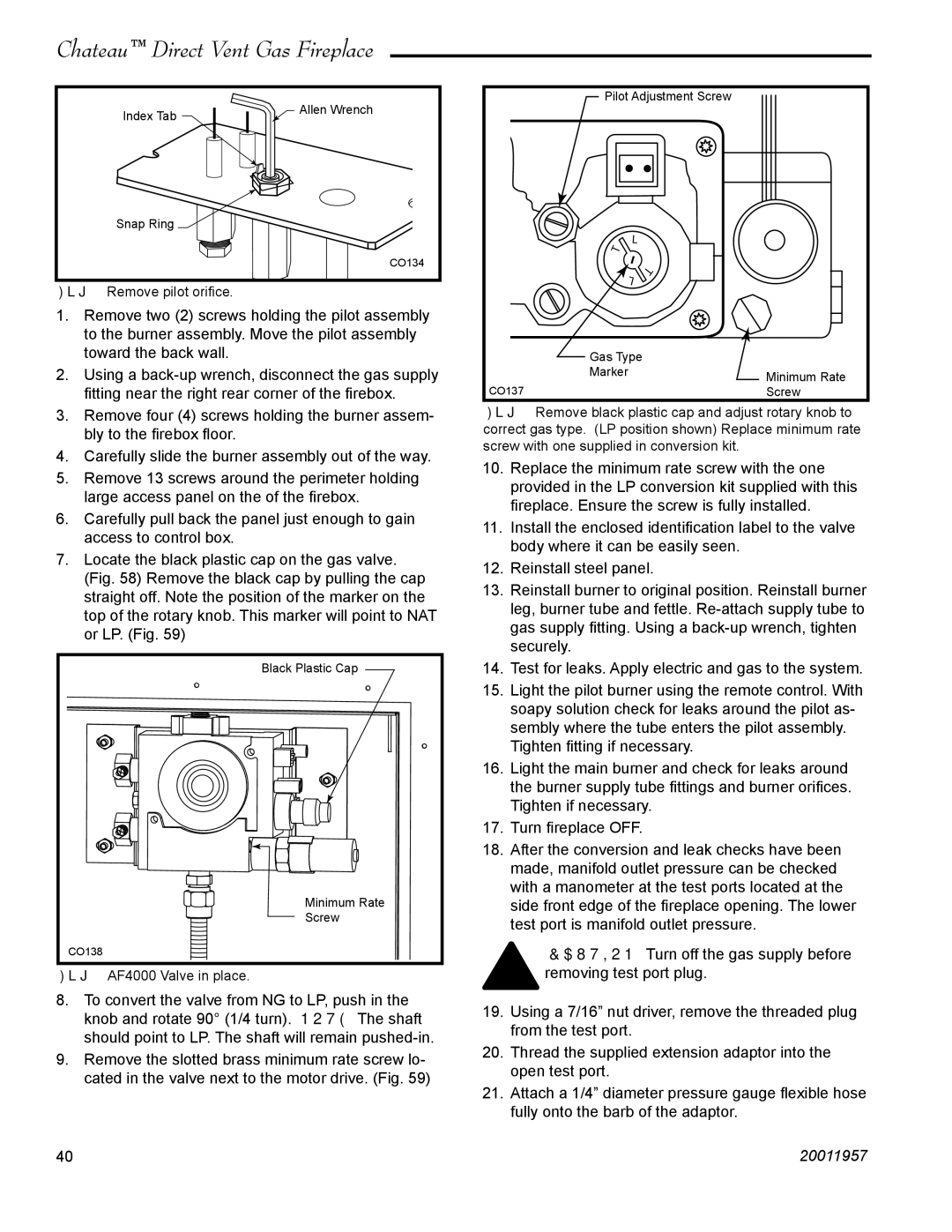 Vermont Casting DTV38s2 installation instructions Remove pilot oriﬁce 