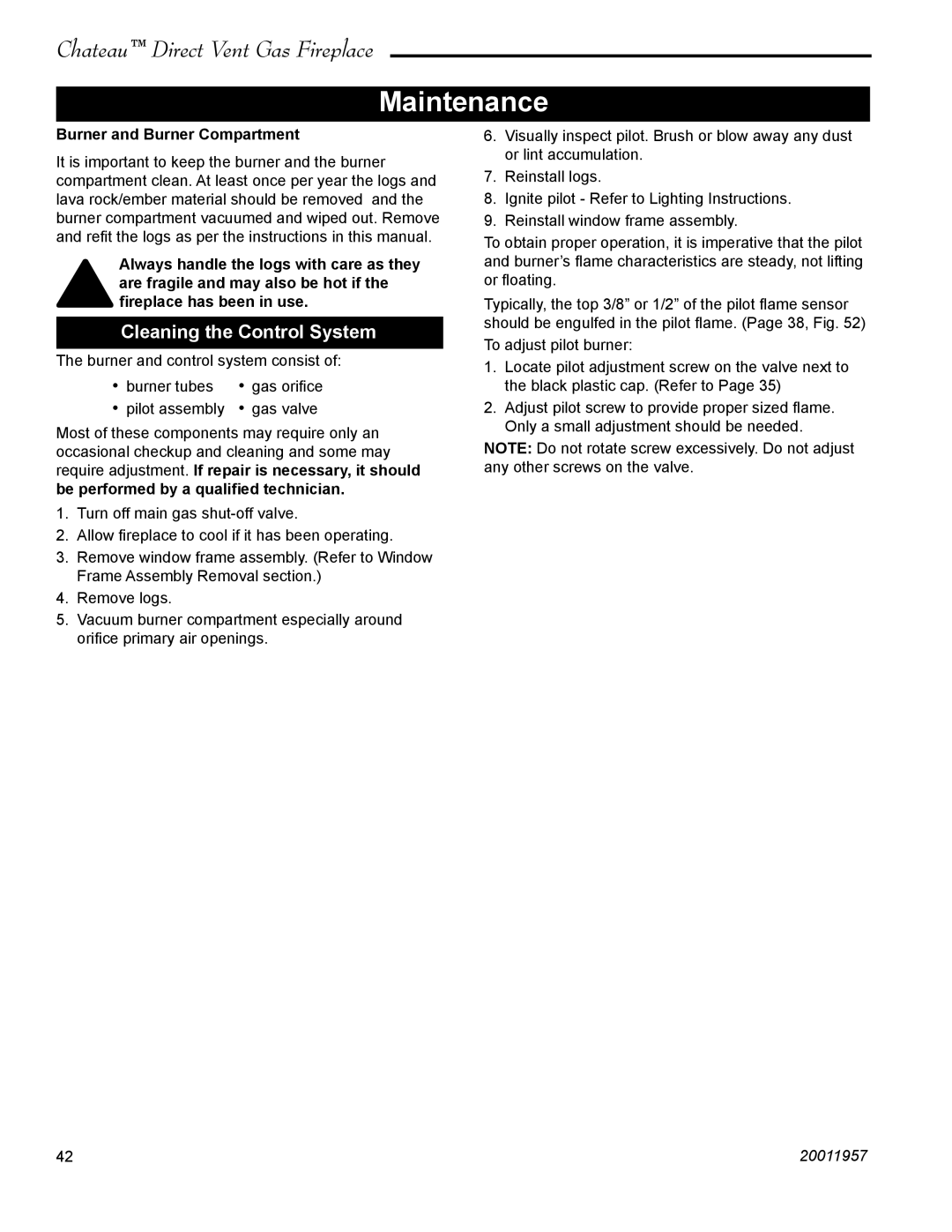 Vermont Casting DTV38s2 installation instructions Maintenance, Cleaning the Control System, Burner and Burner Compartment 