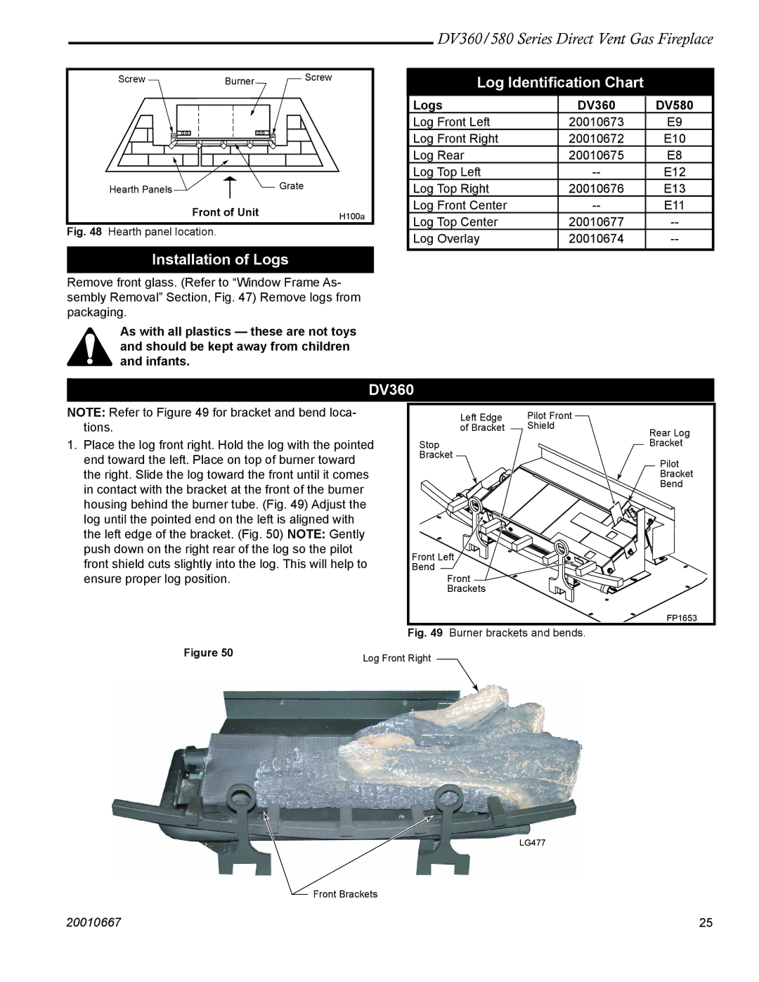 Vermont Casting DV580, DV360 manual Installation of Logs, Log Identiﬁcation Chart, Logs DV360 DV580 