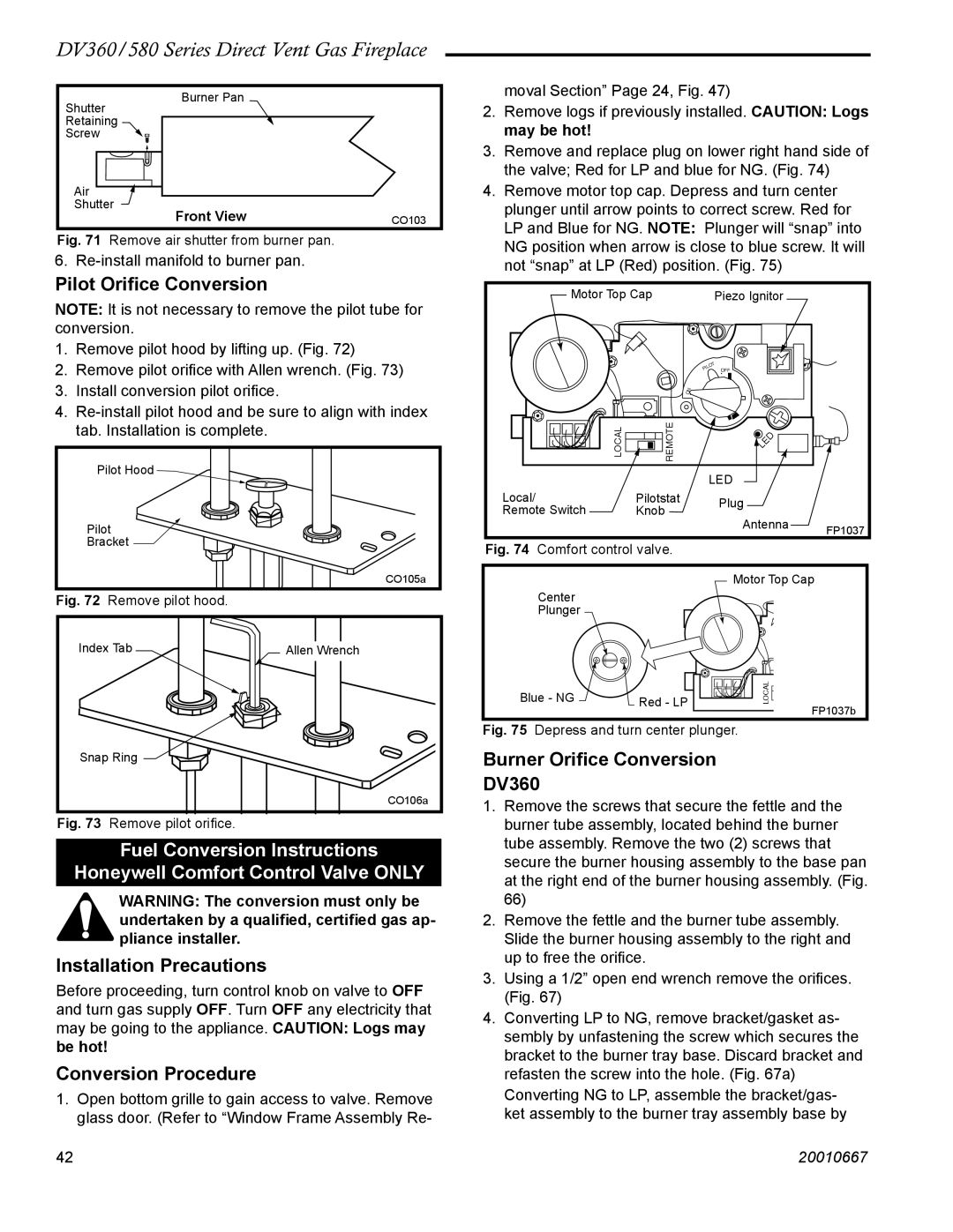 Vermont Casting DV580, DV360 manual Pilot Oriﬁce Conversion, Installation Precautions, Conversion Procedure 