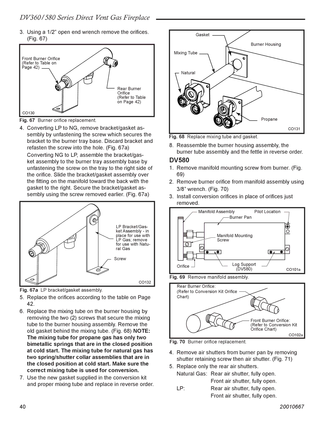 Vermont Casting DV580 manual Using a 1/2 open end wrench remove the oriﬁces. Fig 