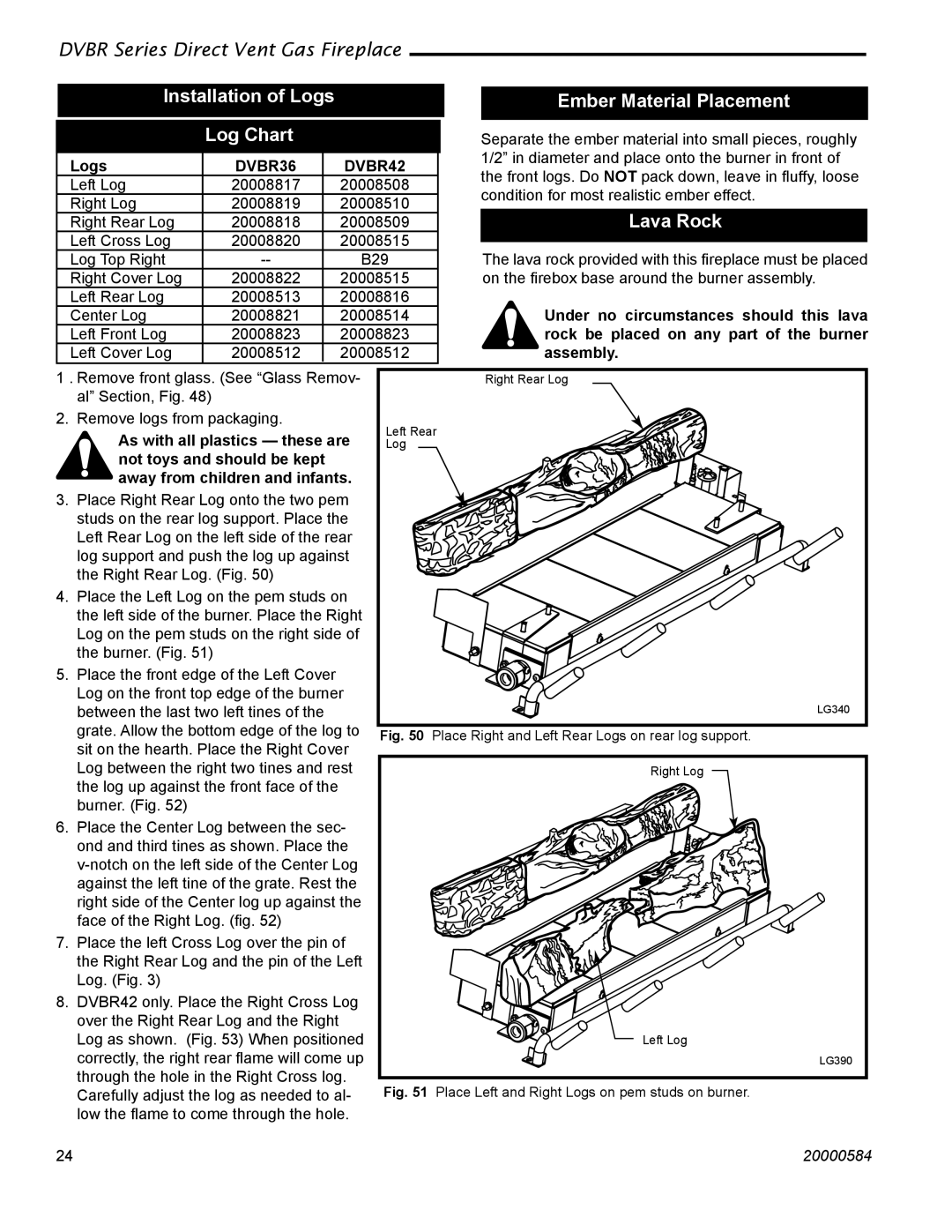 Vermont Casting DVBR42, DVBR36 manual Installation of Logs Ember Material Placement, Lava Rock 