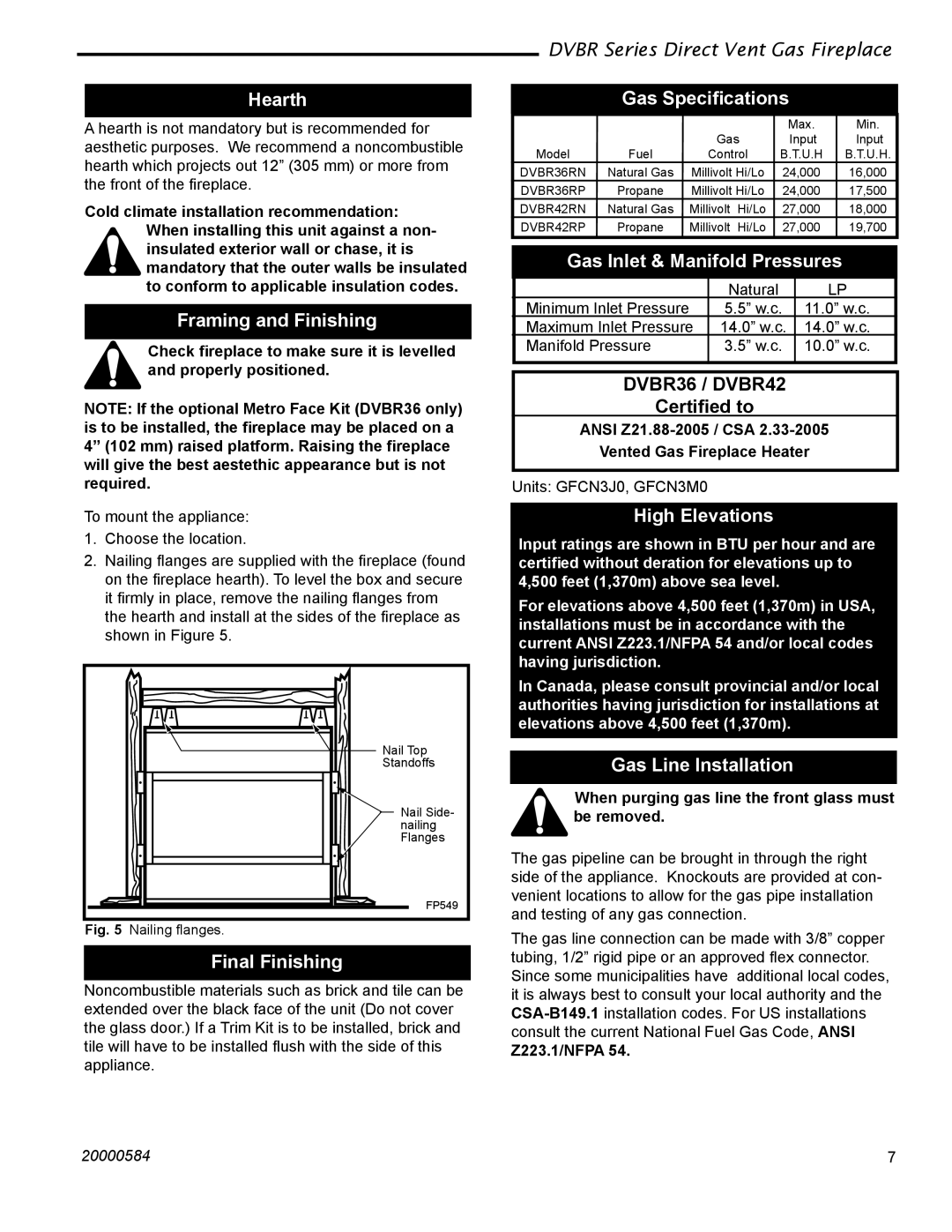 Vermont Casting DVBR36 Hearth, Framing and Finishing, Final Finishing, Gas Speciﬁcations, Gas Inlet & Manifold Pressures 