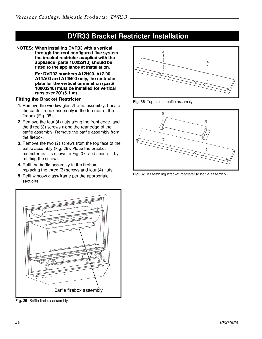 Vermont Casting manual DVR33 Bracket Restricter Installation 