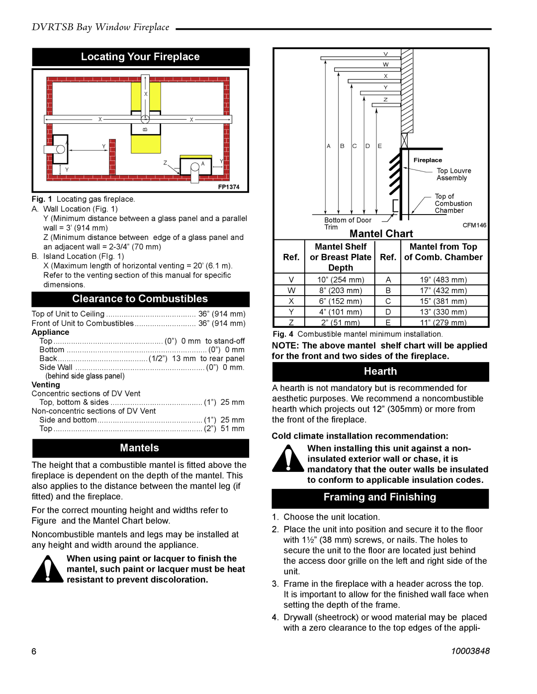 Vermont Casting DVRTSB manual Locating Your Fireplace, Clearance to Combustibles, Mantels, Hearth, Framing and Finishing 