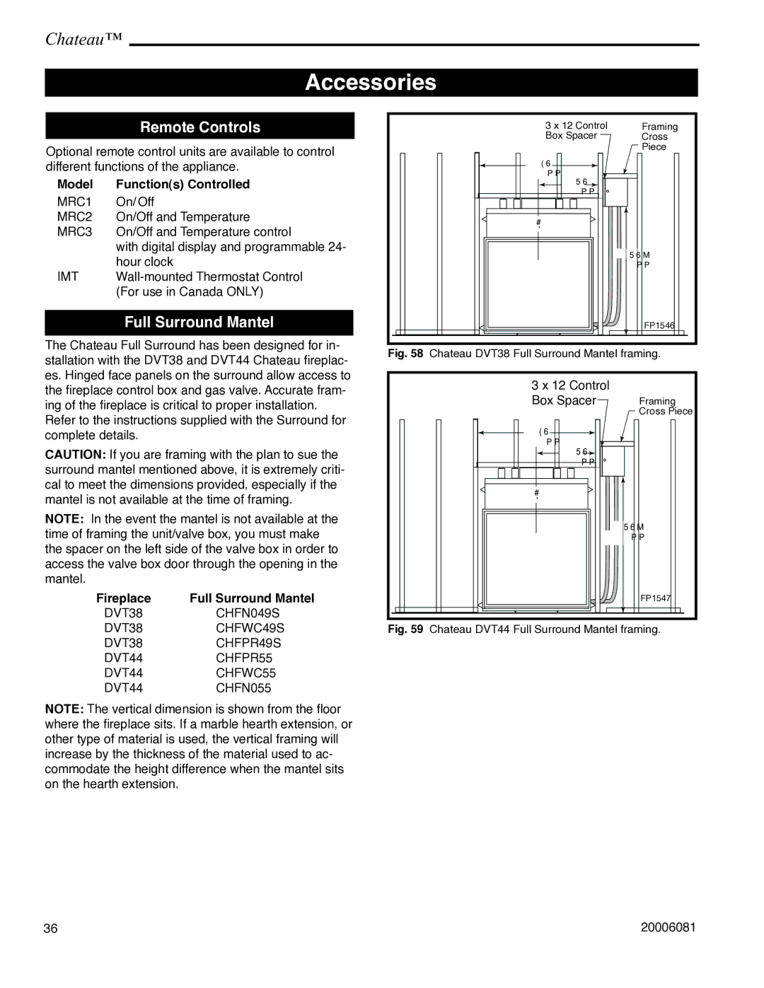 Vermont Casting DVT38 Accessories, Remote Controls, Full Surround Mantel, Model Functions Controlled 